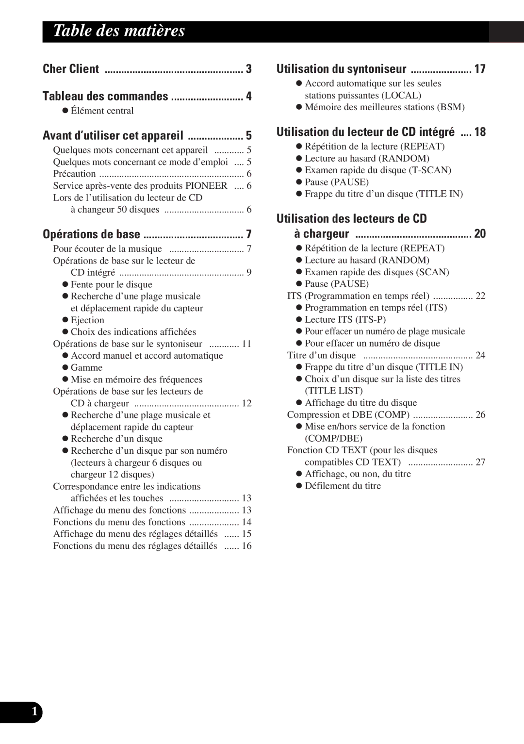 Pioneer DEH-P47DH operation manual Table des matières, Tableau des commandes, Utilisation des lecteurs de CD 