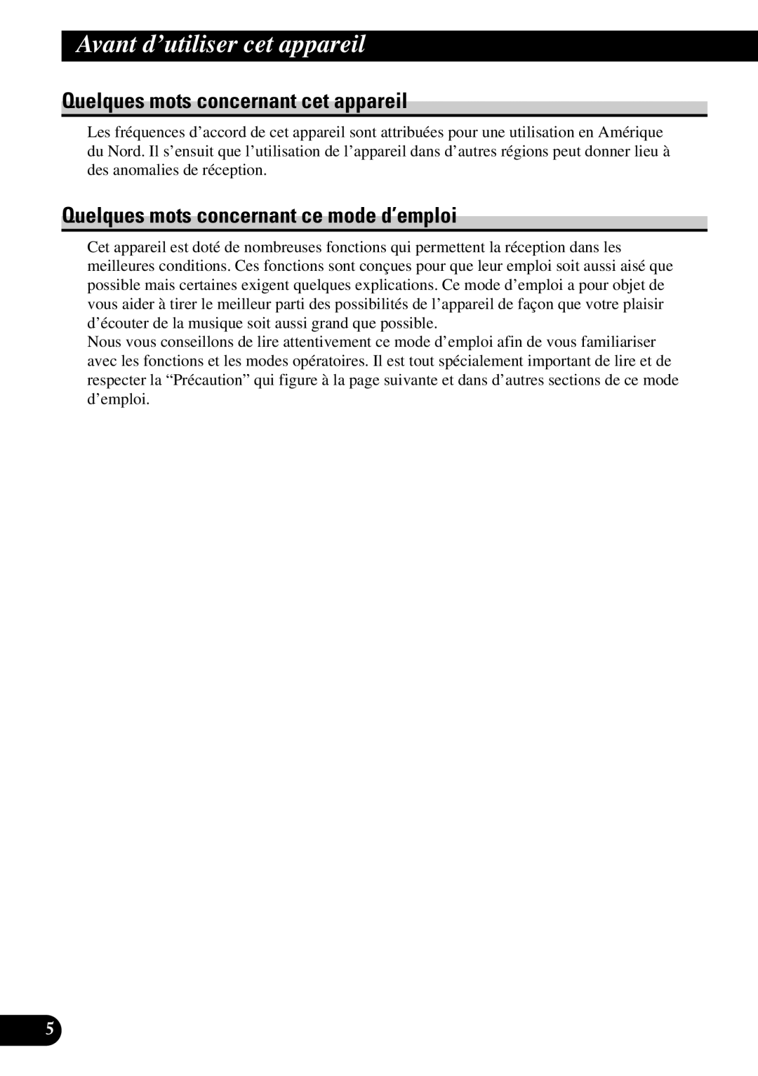 Pioneer DEH-P47DH operation manual Avant d’utiliser cet appareil, Quelques mots concernant cet appareil 