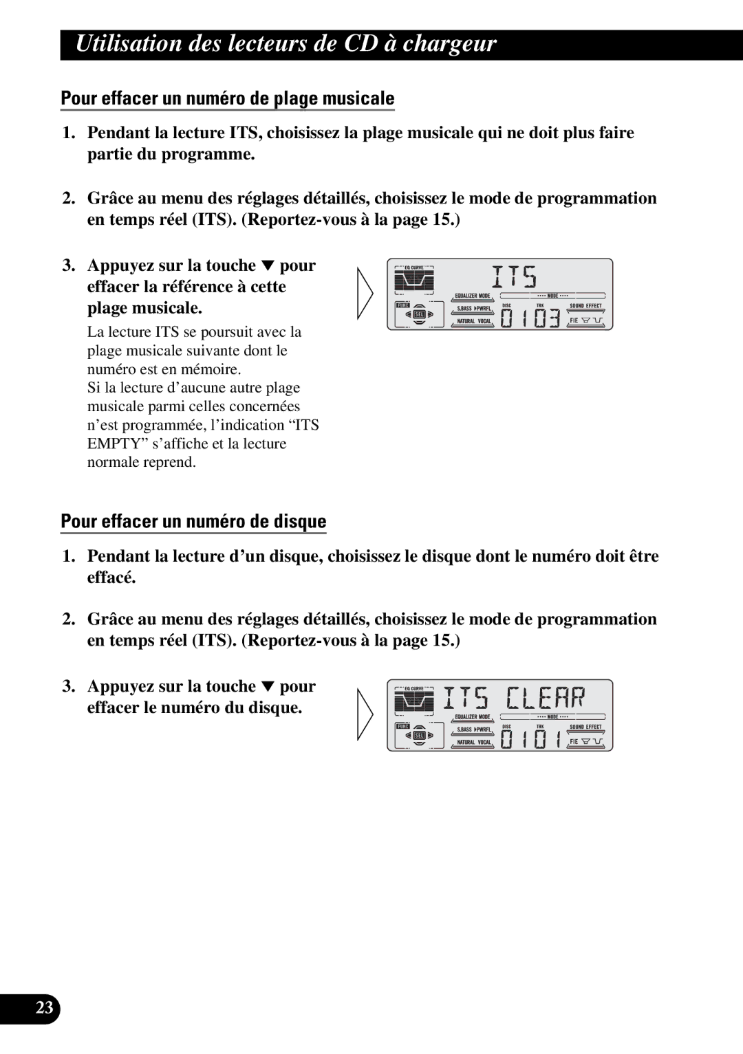 Pioneer DEH-P47DH operation manual Pour effacer un numéro de plage musicale, Pour effacer un numéro de disque 