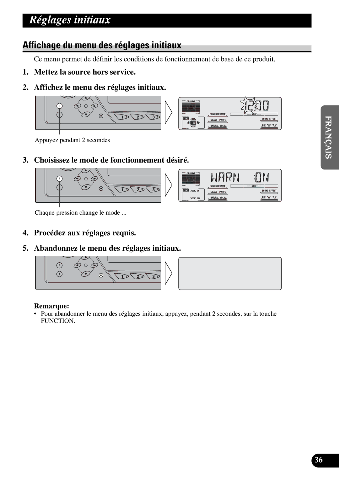 Pioneer DEH-P47DH Réglages initiaux, Affichage du menu des réglages initiaux, Choisissez le mode de fonctionnement désiré 