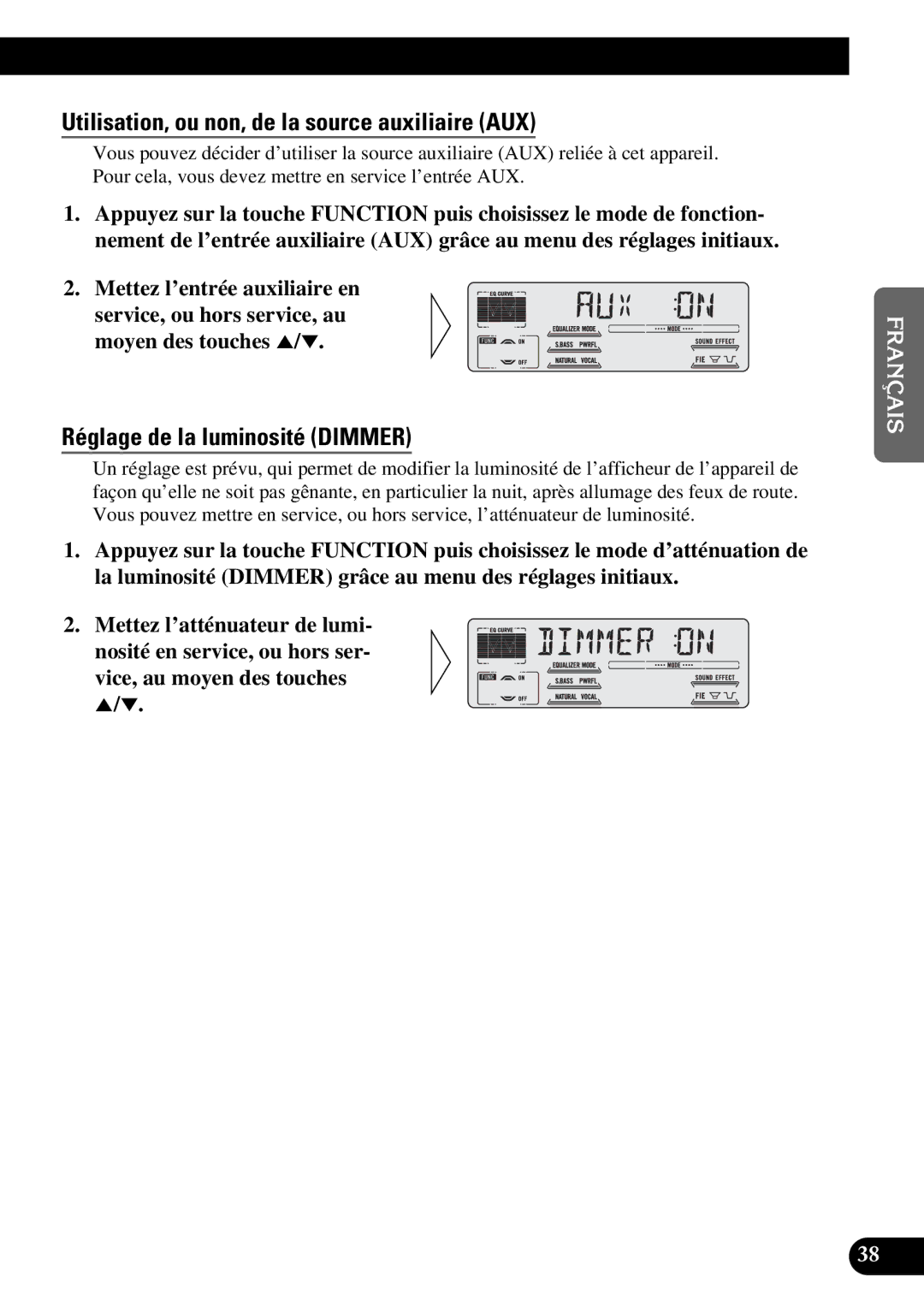 Pioneer DEH-P47DH operation manual Utilisation, ou non, de la source auxiliaire AUX, Réglage de la luminosité Dimmer 