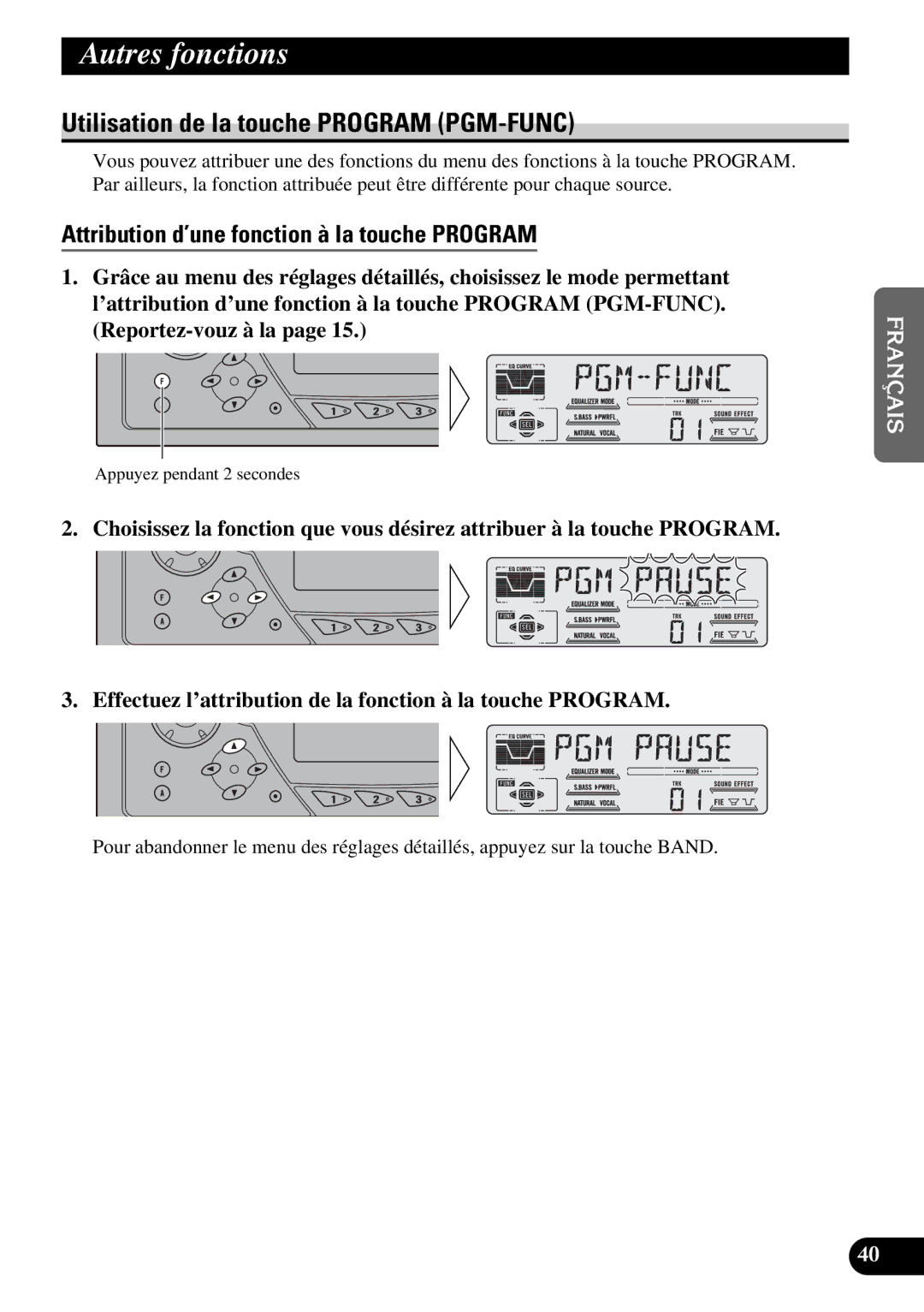 Pioneer DEH-P47DH operation manual Autres fonctions, Utilisation de la touche Program PGM-FUNC 