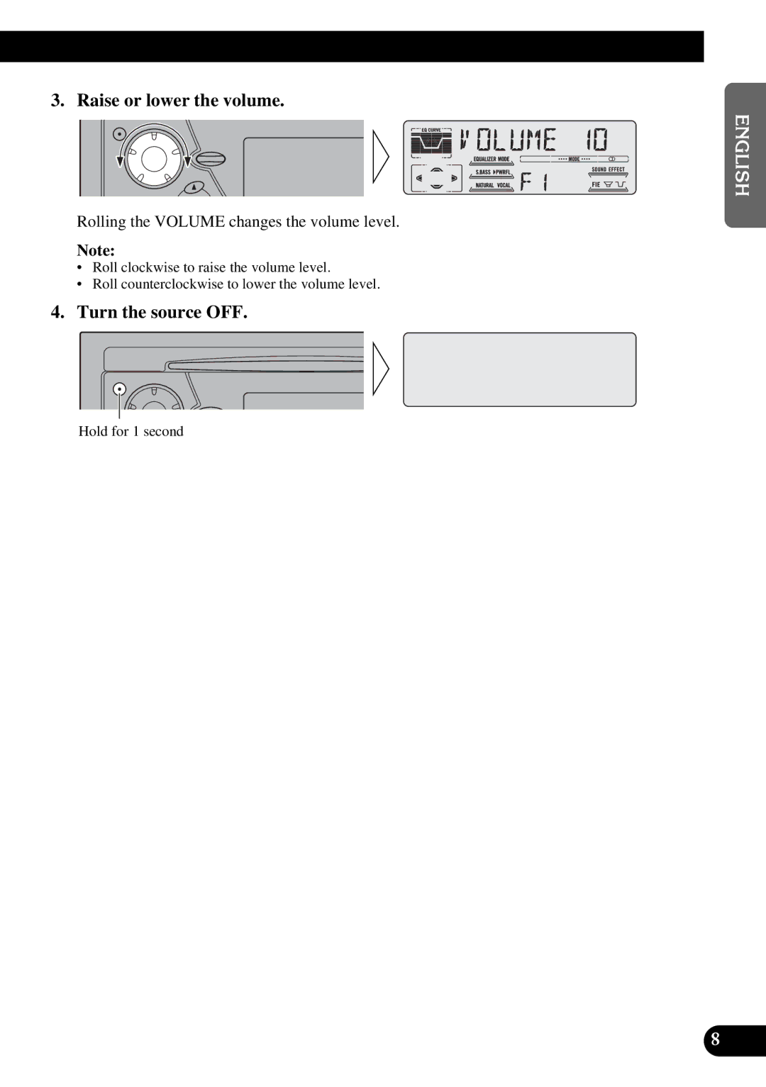 Pioneer DEH-P47DH operation manual Raise or lower the volume, Turn the source OFF 