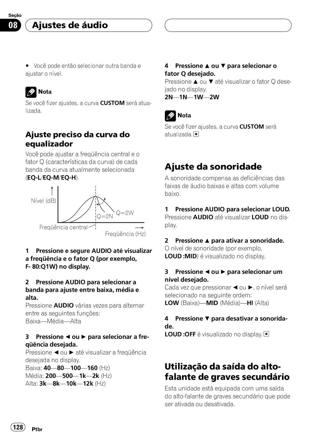 Pioneer DEH-P4850MP operation manual Nível dB =2N Q=2W Freqüência central Freqüência Hz 