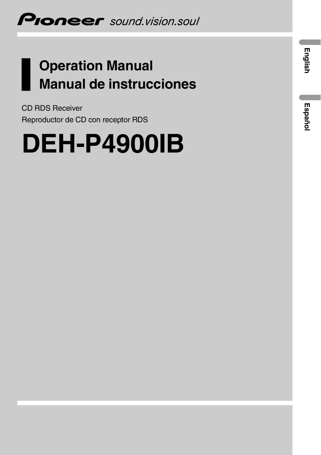 Pioneer DEH-P4900IB operation manual CD RDS Receiver, Reproductor de CD con receptor RDS, English Español 