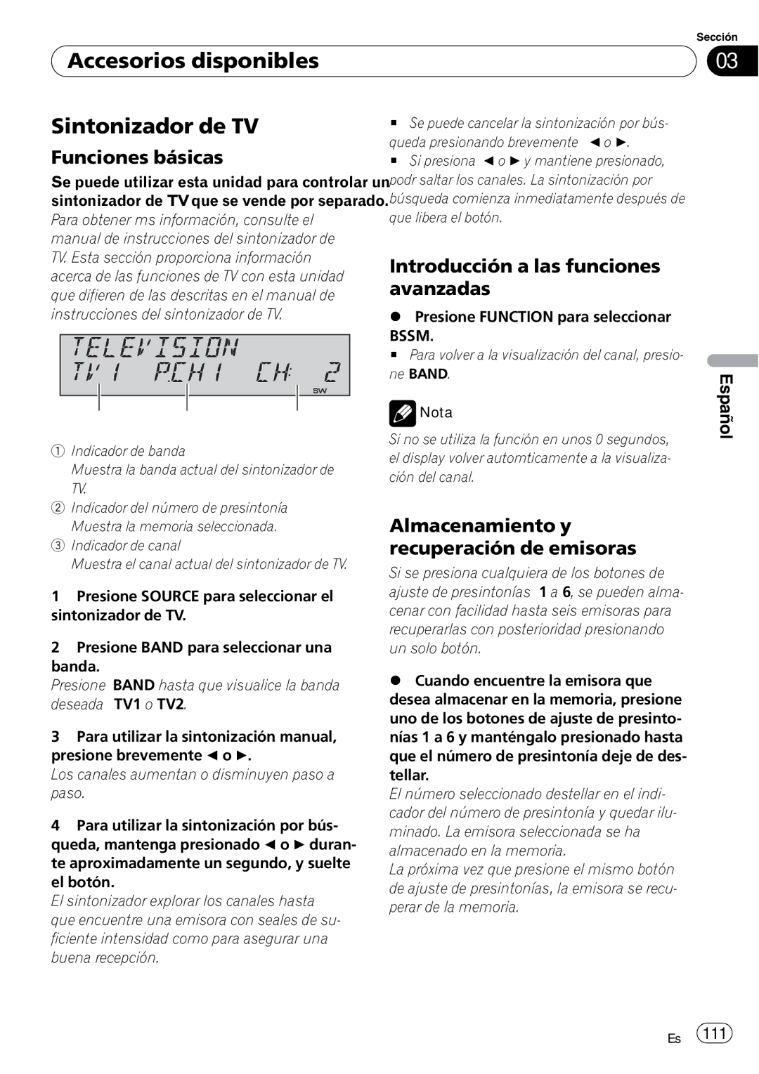 Pioneer DEH-P490IB operation manual Accesorios disponibles Sintonizador de TV, Almacenamiento y recuperación de emisoras 