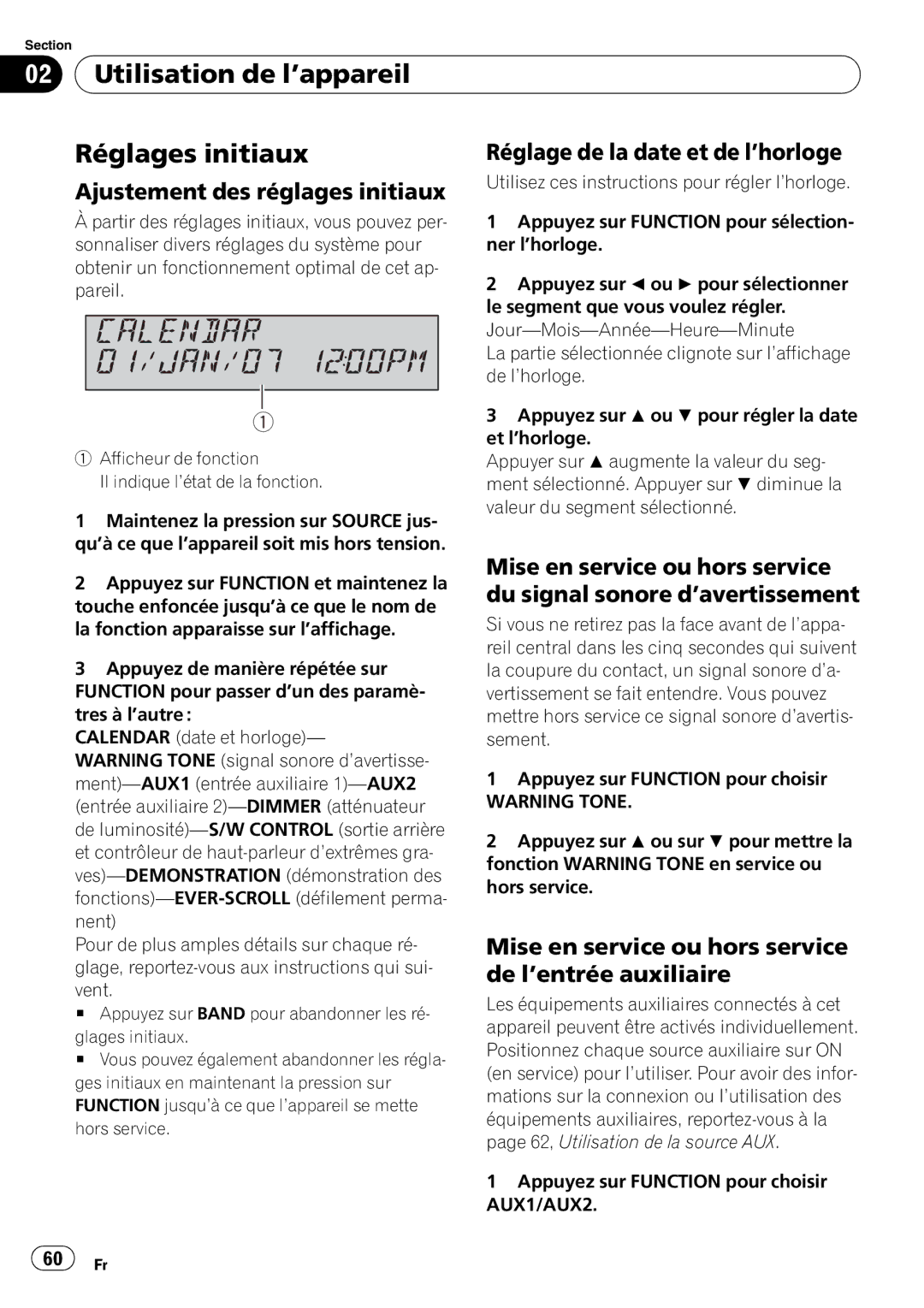 Pioneer DEH-P490IB operation manual Utilisation de l’appareil Réglages initiaux, Réglage de la date et de l’horloge 