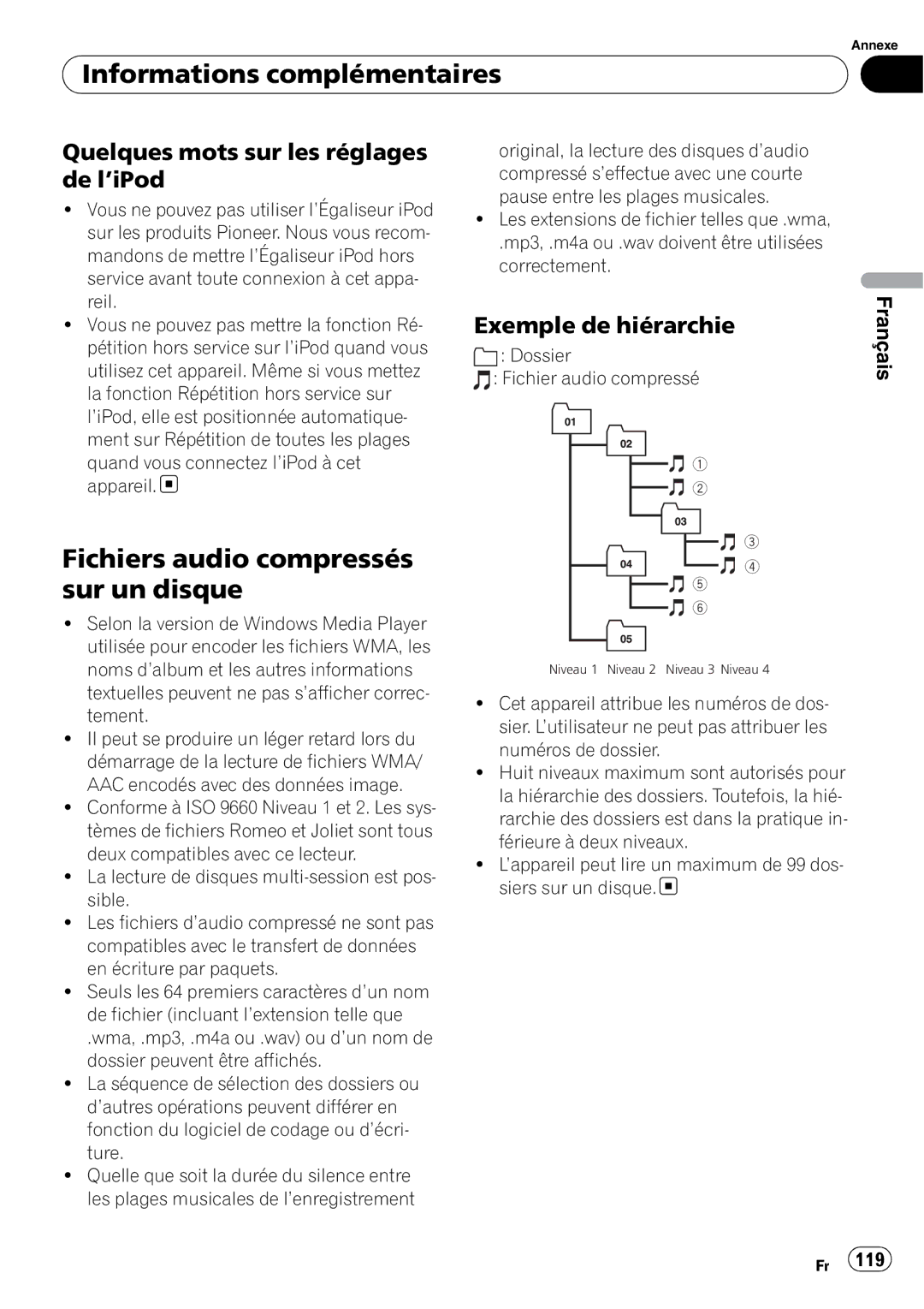 Pioneer DEH-P500UB operation manual Fichiers audio compressés sur un disque, Quelques mots sur les réglages de l’iPod 