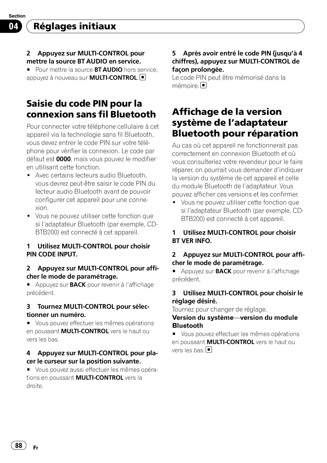 Pioneer DEH-P500UB operation manual Saisie du code PIN pour la connexion sans fil Bluetooth, PIN Code Input 