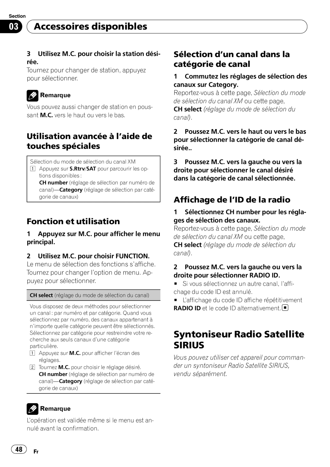 Pioneer DEH-P5200HD operation manual Accessoires disponibles, Syntoniseur Radio Satellite, Fonction et utilisation 