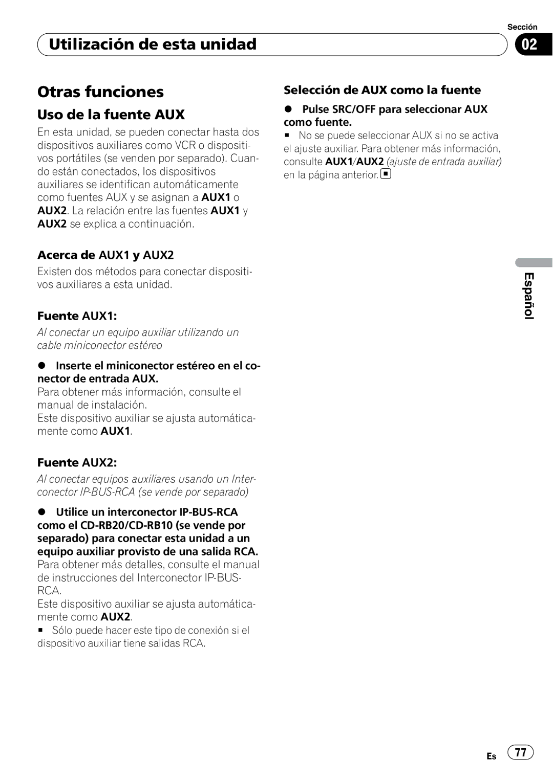 Pioneer DEH-P5200HD operation manual Utilización de esta unidad Otras funciones, Uso de la fuente AUX 