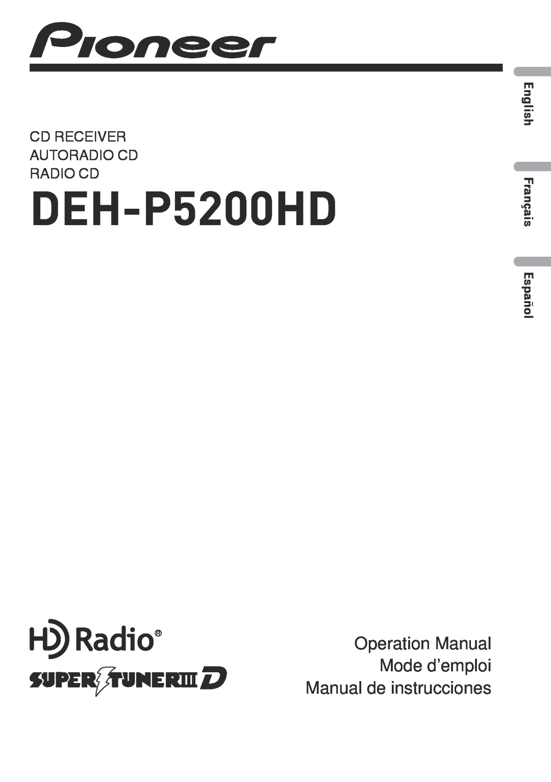 Pioneer DEH-P5200HD operation manual Cd Receiver Autoradio Cd Radio Cd, English Français Español 