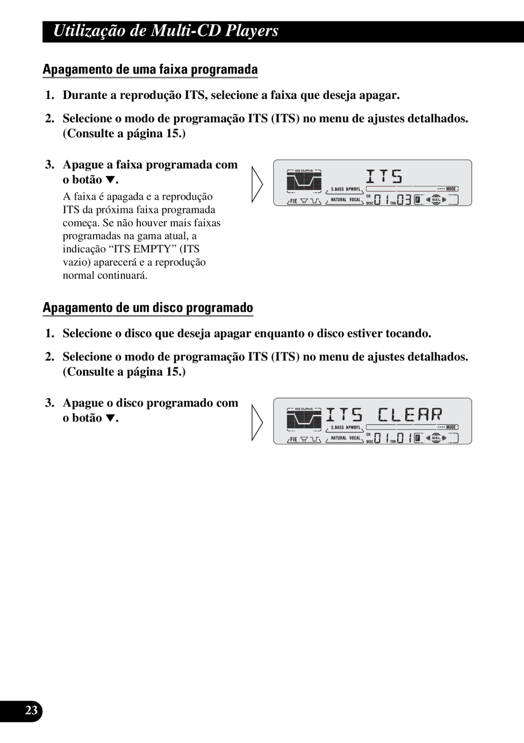 Pioneer DEH-P5250 operation manual Apagamento de uma faixa programada, Apagamento de um disco programado 