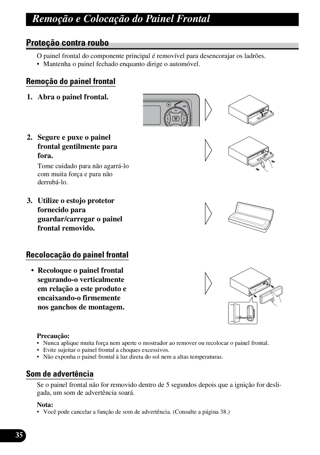 Pioneer DEH-P5250 operation manual Remoção e Colocação do P ainel Frontal, Proteção contra roubo, Remoção do painel frontal 