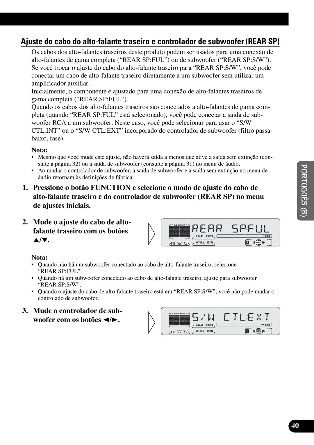 Pioneer DEH-P5250 operation manual Mude o controlador de sub Woofer com os botões 2/3, Nota 