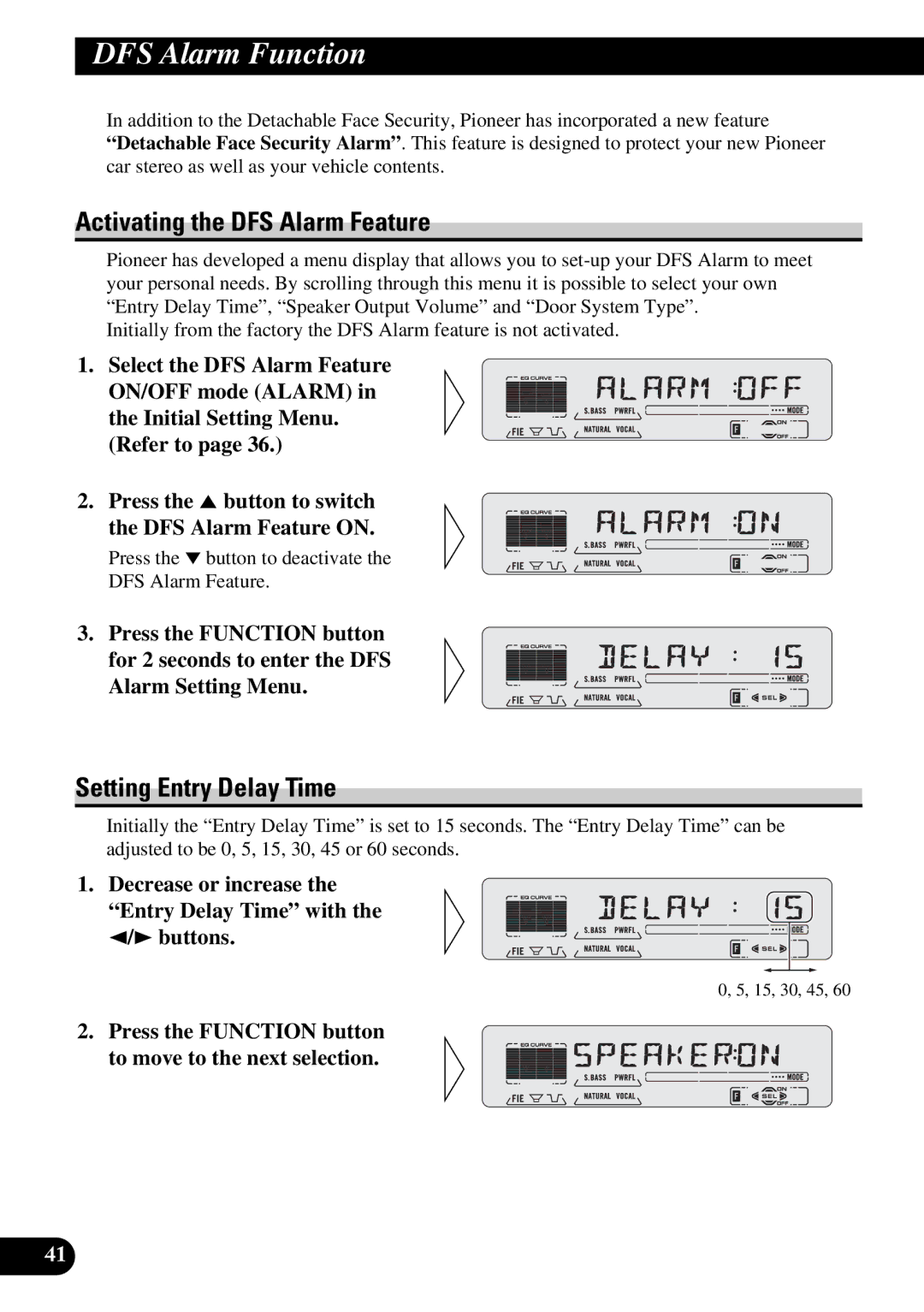 Pioneer DEH-P5250 operation manual DFS Alarm Function, Activating the DFS Alarm Feature, Setting Entry Delay Time 