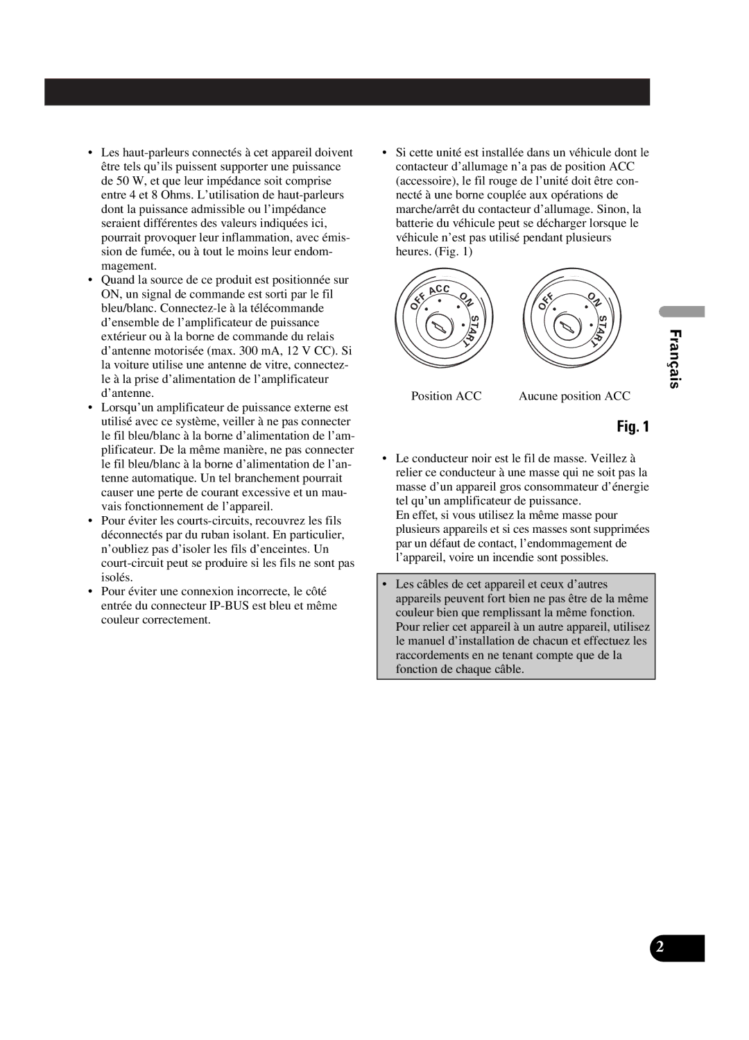 Pioneer DEH-P550MP installation manual Position ACC, Fonction de chaque câble 