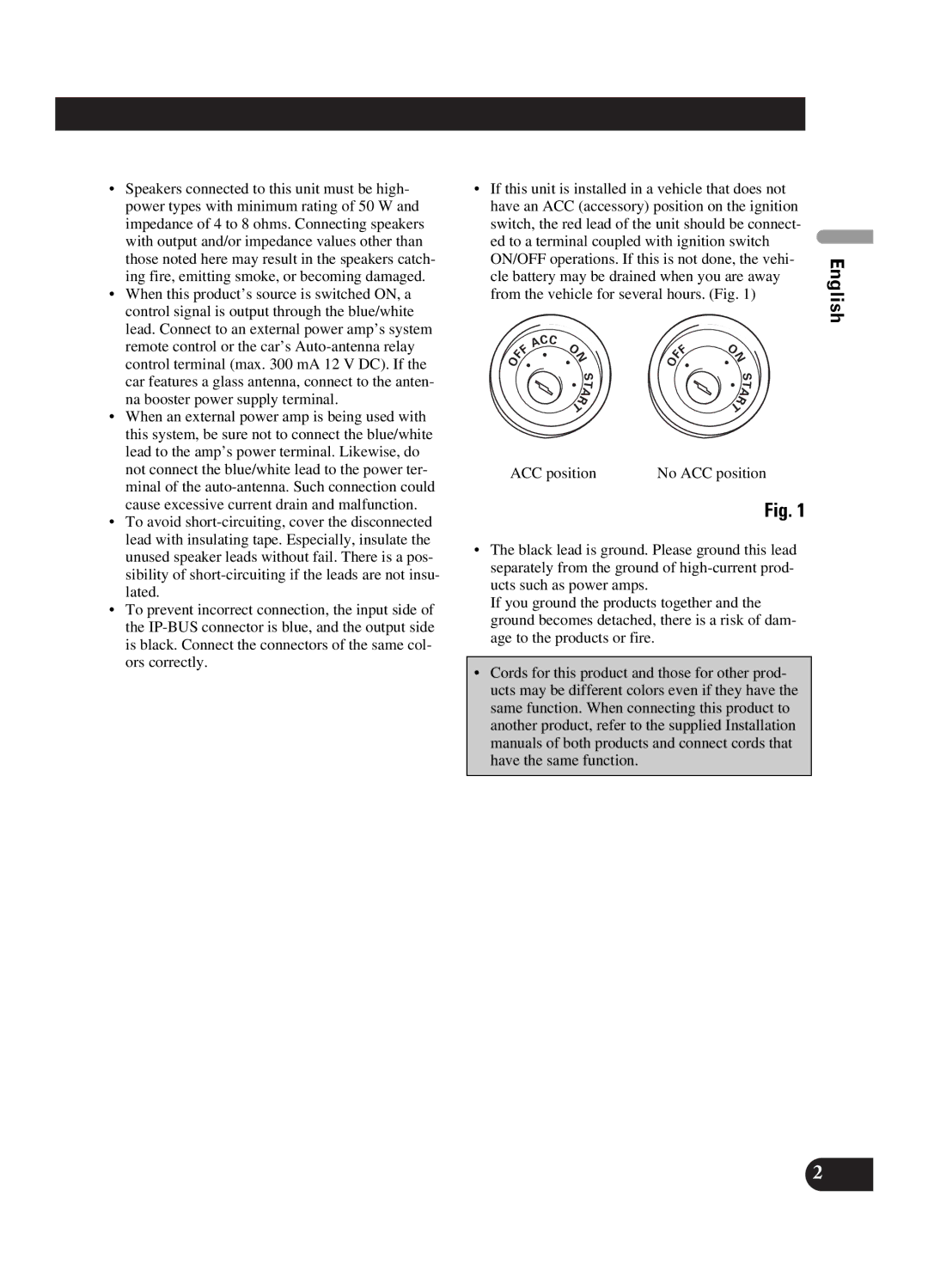 Pioneer DEH-P550MP Ed to a terminal coupled with ignition switch, Cle battery may be drained when you are away 