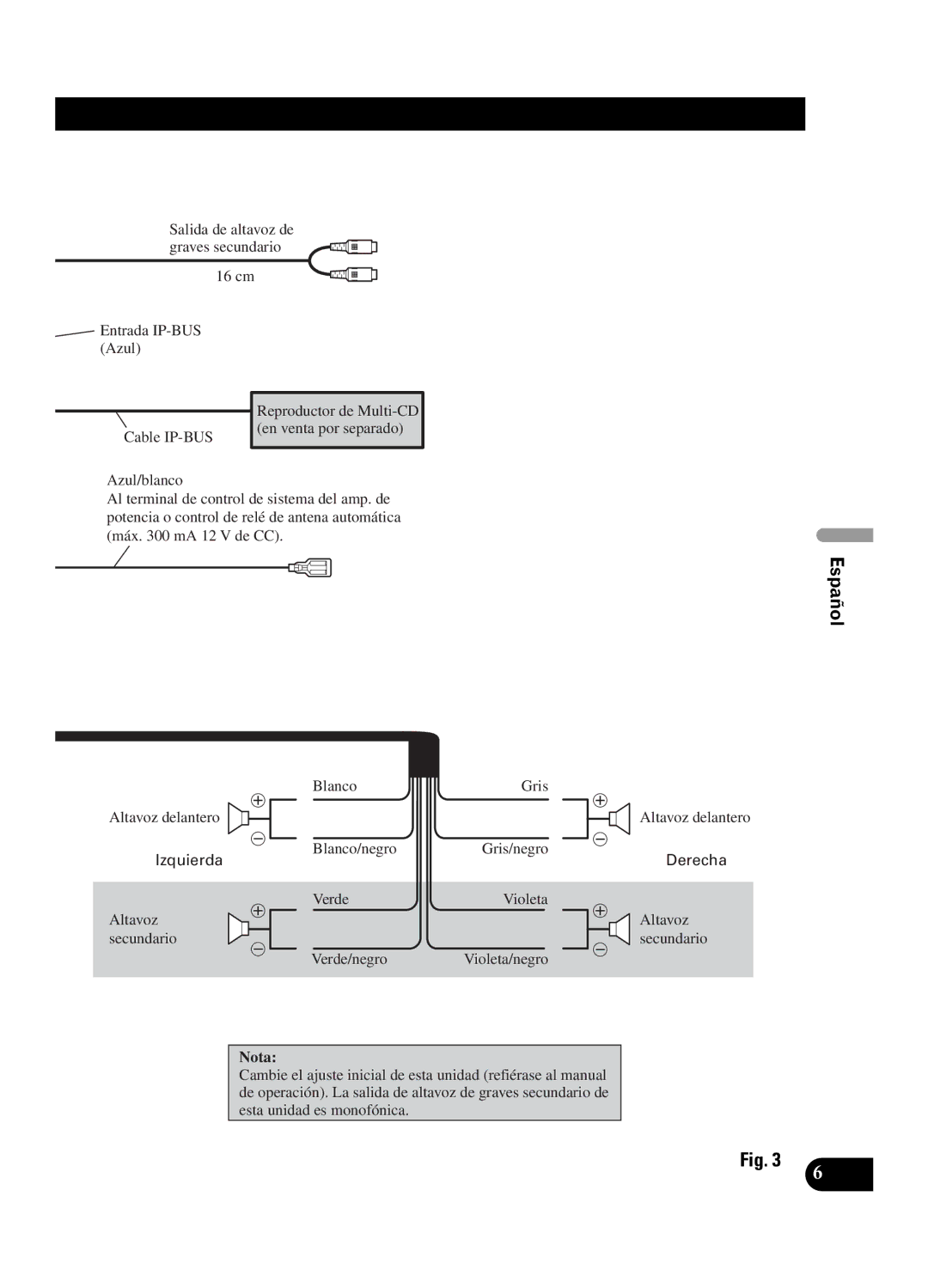 Pioneer DEH-P550MP installation manual Salida de altavoz de graves secundario 16 cm, Entrada IP-BUS Azul Cable IP-BUS 