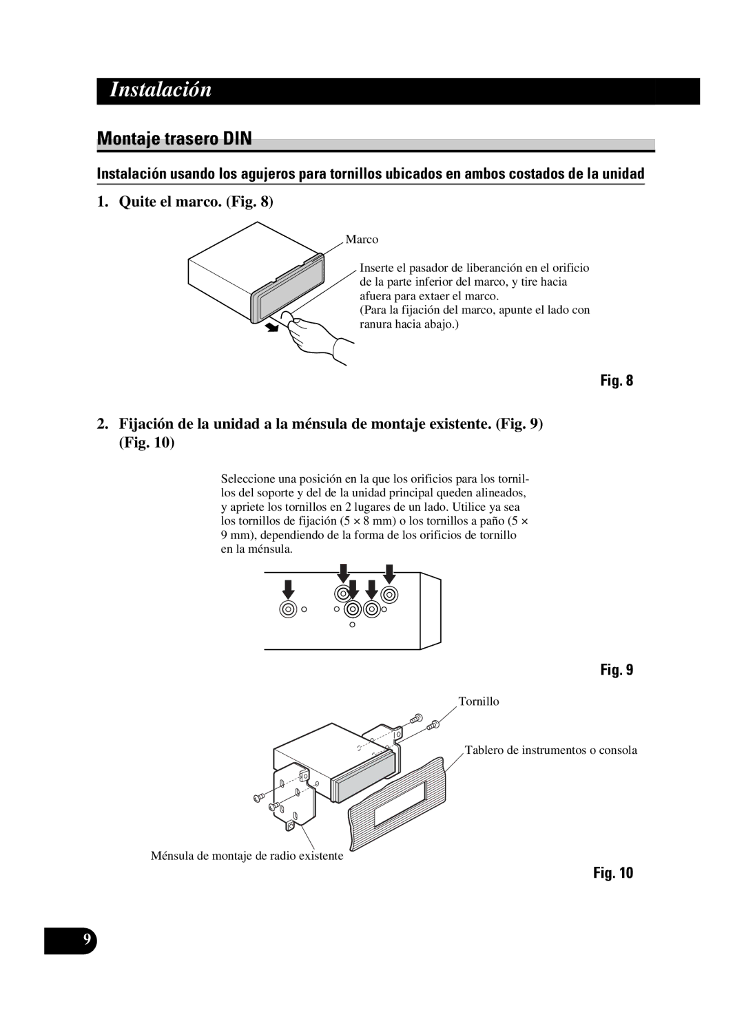 Pioneer DEH-P550MP installation manual Montaje trasero DIN, Quite el marco. Fig 