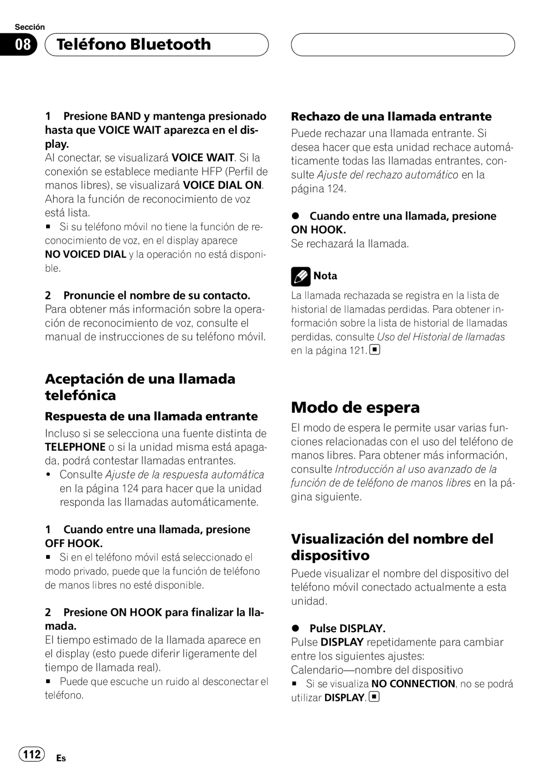 Pioneer DEH-P55BT Modo de espera, Aceptación de una llamada telefónica, Visualización del nombre del dispositivo, On Hook 