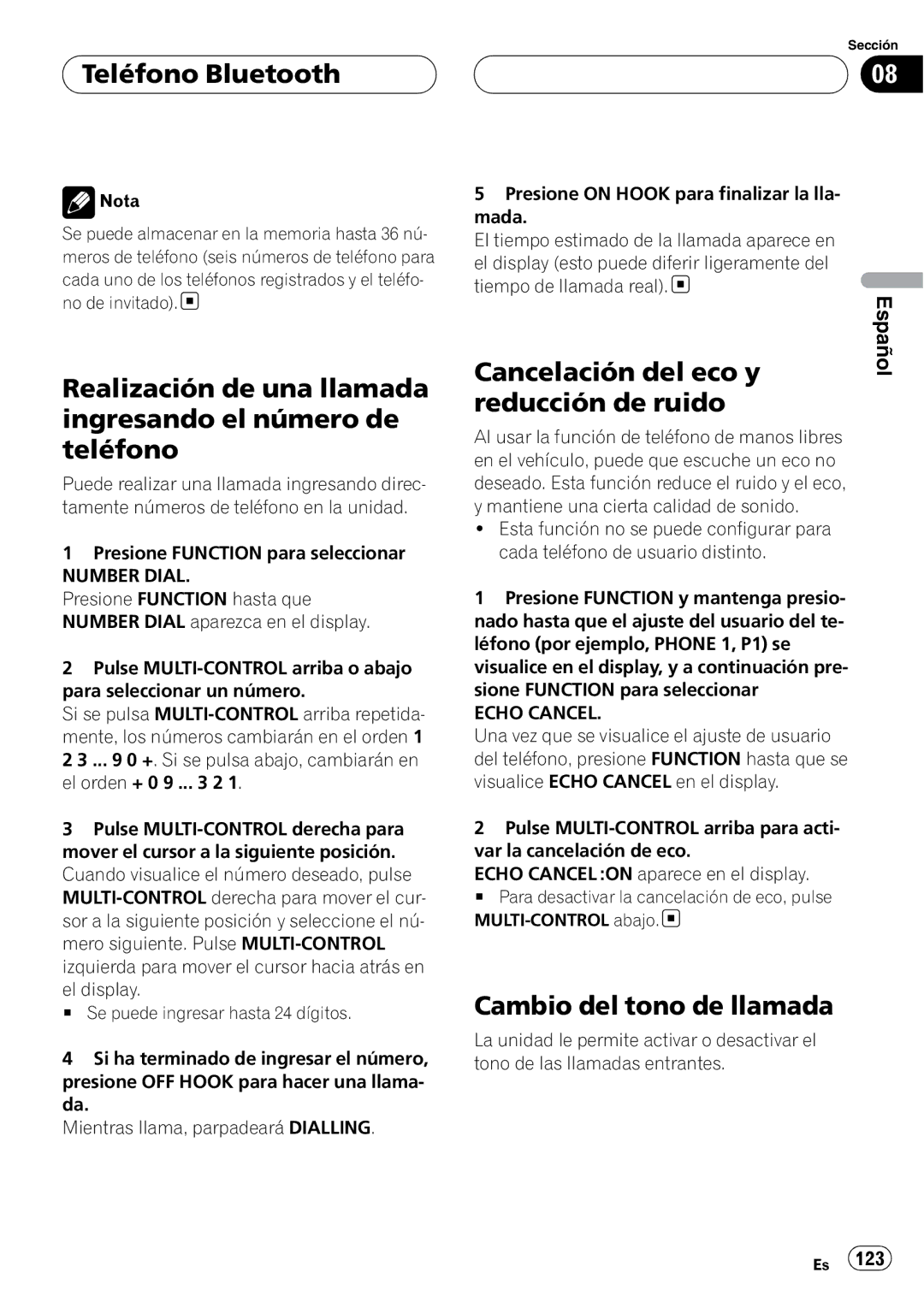 Pioneer DEH-P55BT Realización de una llamada ingresando el número de teléfono, Cancelación del eco y, Reducción de ruido 