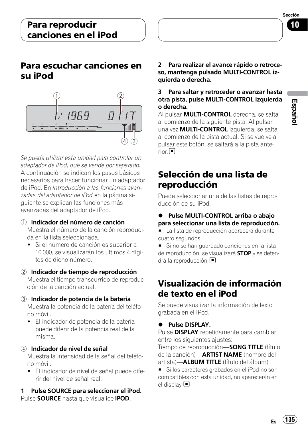 Pioneer DEH-P55BT operation manual Al comienzo de la siguiente pista. Al pulsar 