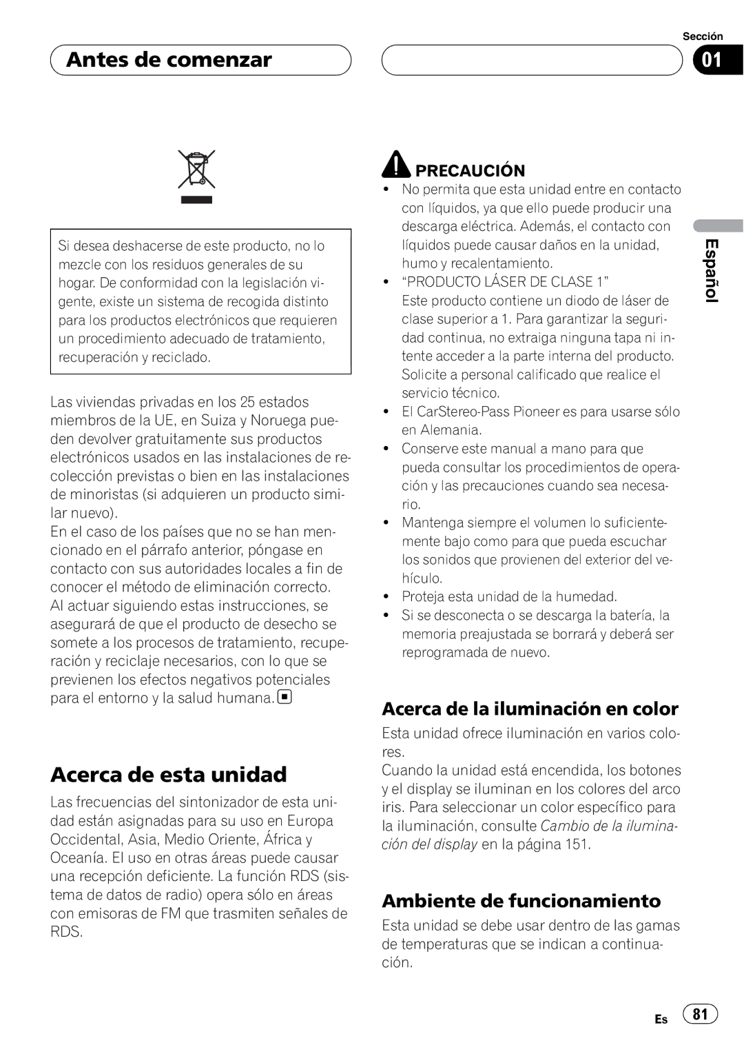 Pioneer DEH-P55BT Antes de comenzar, Acerca de esta unidad, Acerca de la iluminación en color, Ambiente de funcionamiento 