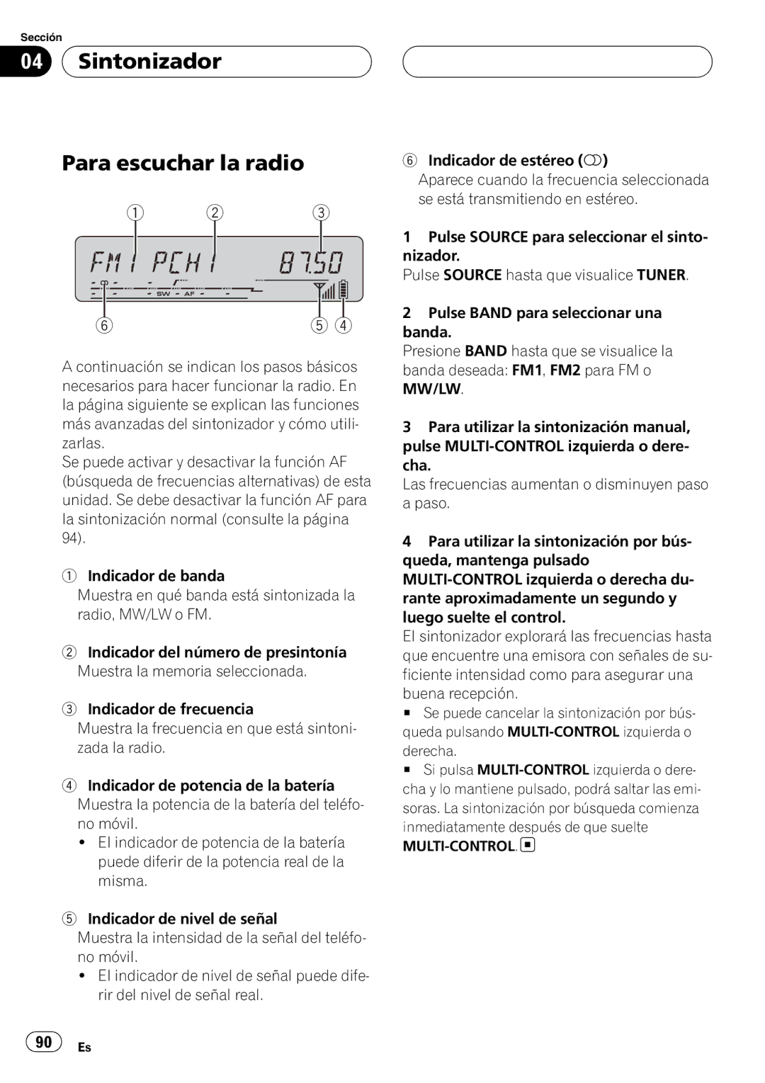 Pioneer DEH-P55BT operation manual Sintonizador Para escuchar la radio, Derecha 