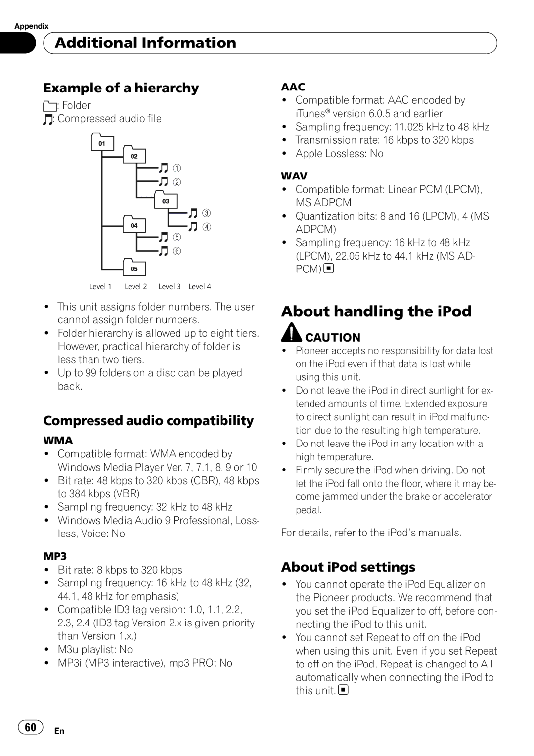 Pioneer DEH-P5900IB About handling the iPod, Example of a hierarchy, Compressed audio compatibility, About iPod settings 