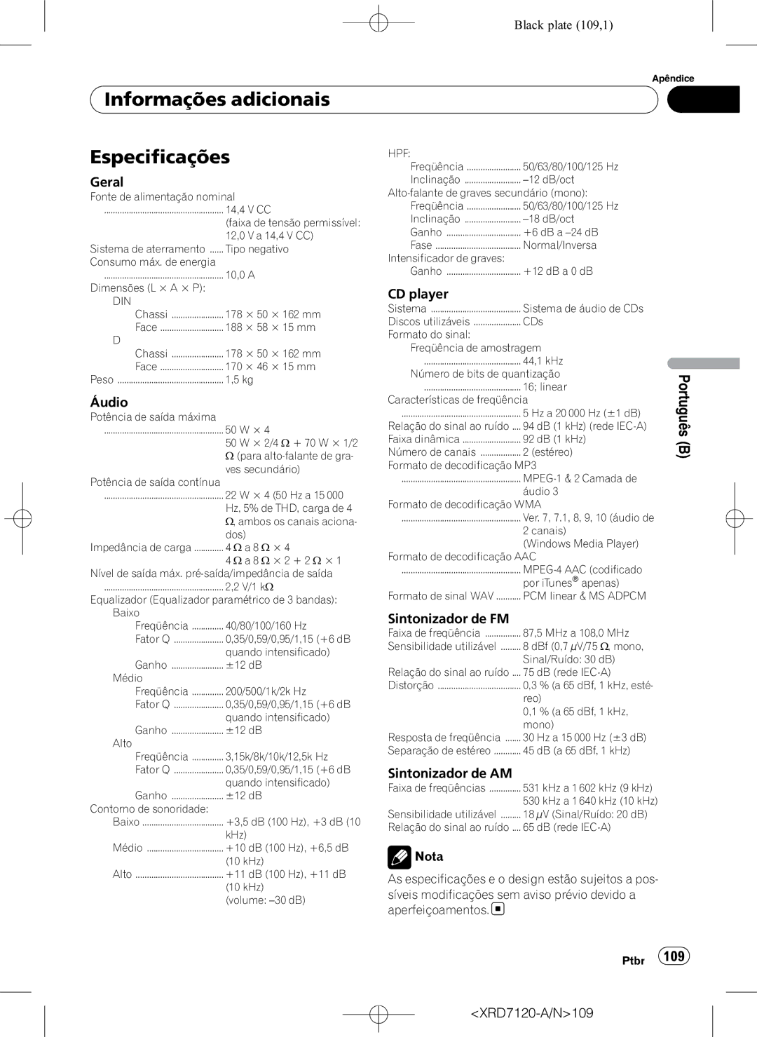 Pioneer DEH-P5950IB operation manual Informações adicionais Especificações, Geral 