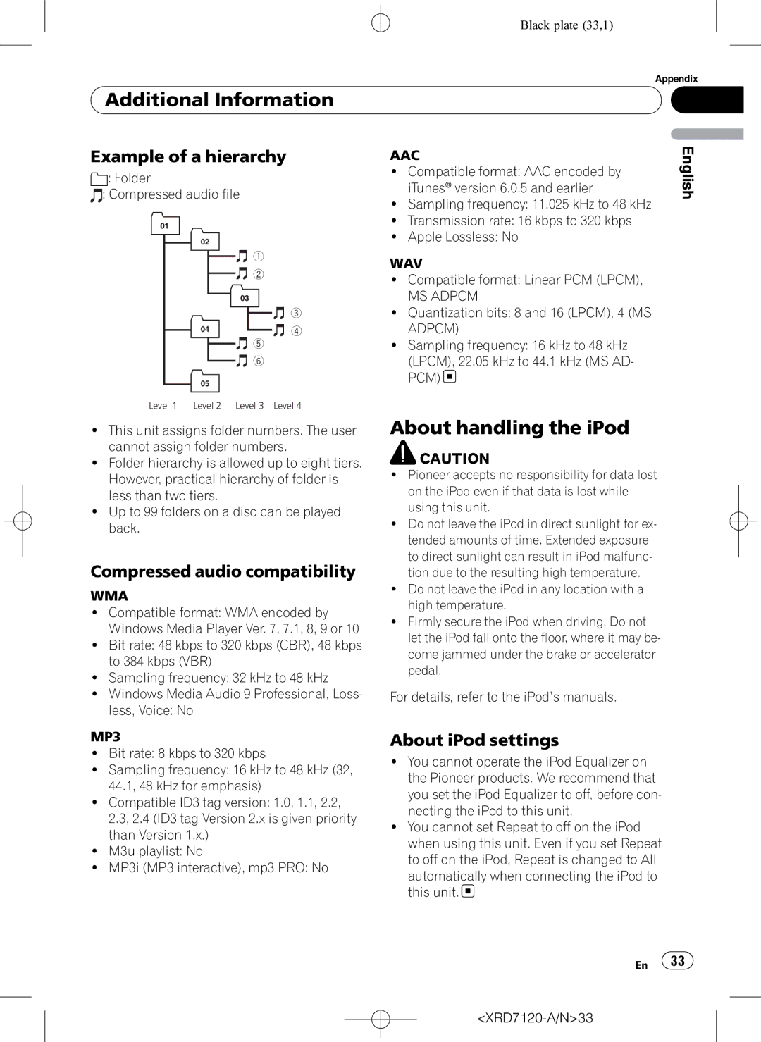 Pioneer DEH-P5950IB About handling the iPod, Example of a hierarchy, Compressed audio compatibility, About iPod settings 