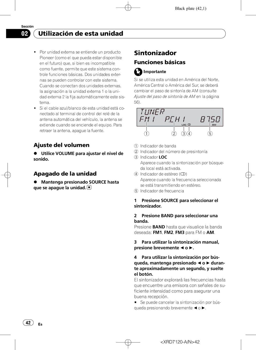 Pioneer DEH-P5950IB operation manual Sintonizador, Funciones básicas, Ajuste del volumen, Apagado de la unidad 