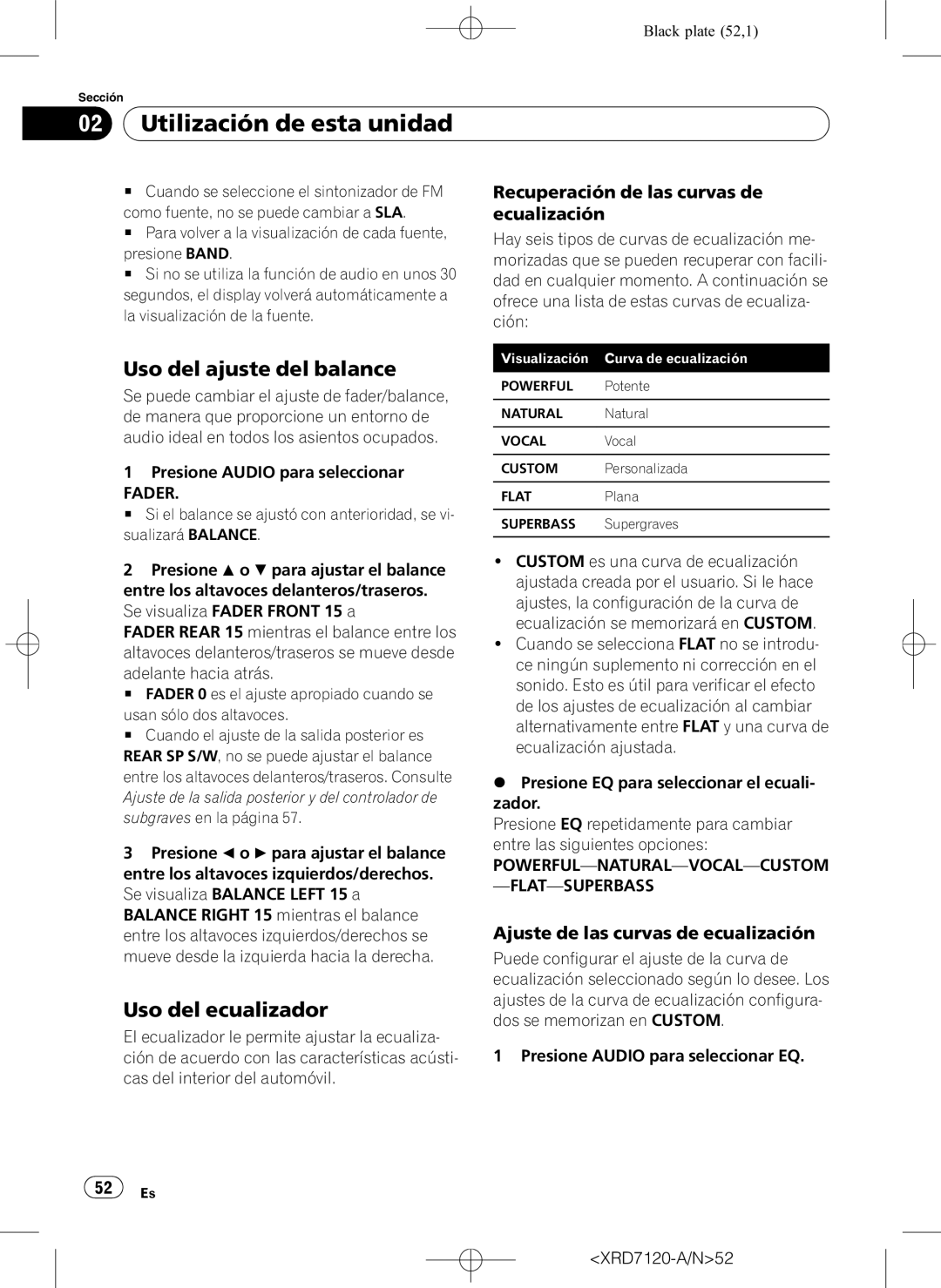 Pioneer DEH-P5950IB Uso del ajuste del balance, Uso del ecualizador, Recuperación de las curvas de ecualización, Fader 