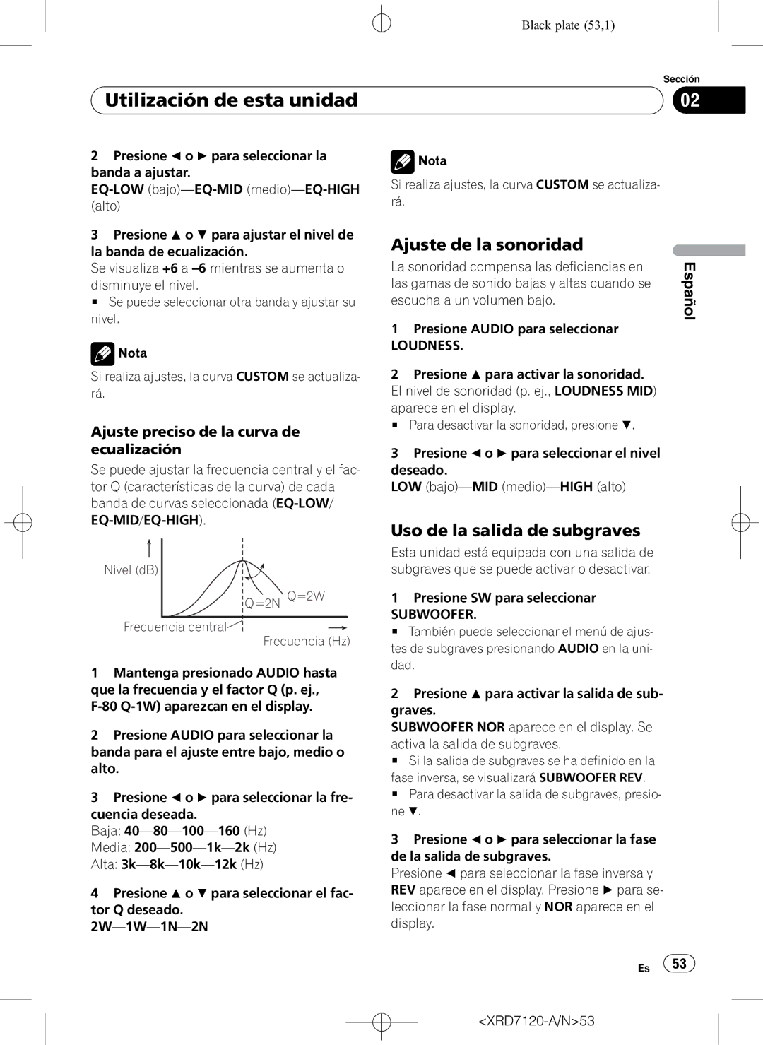 Pioneer DEH-P5950IB Ajuste de la sonoridad, Uso de la salida de subgraves, Ajuste preciso de la curva de ecualización 