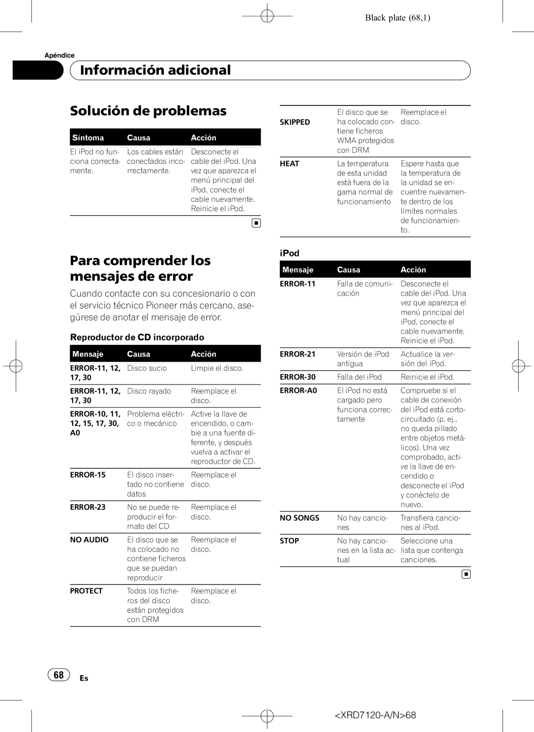 Pioneer DEH-P5950IB operation manual Información adicional Solución de problemas, Para comprender los mensajes de error 