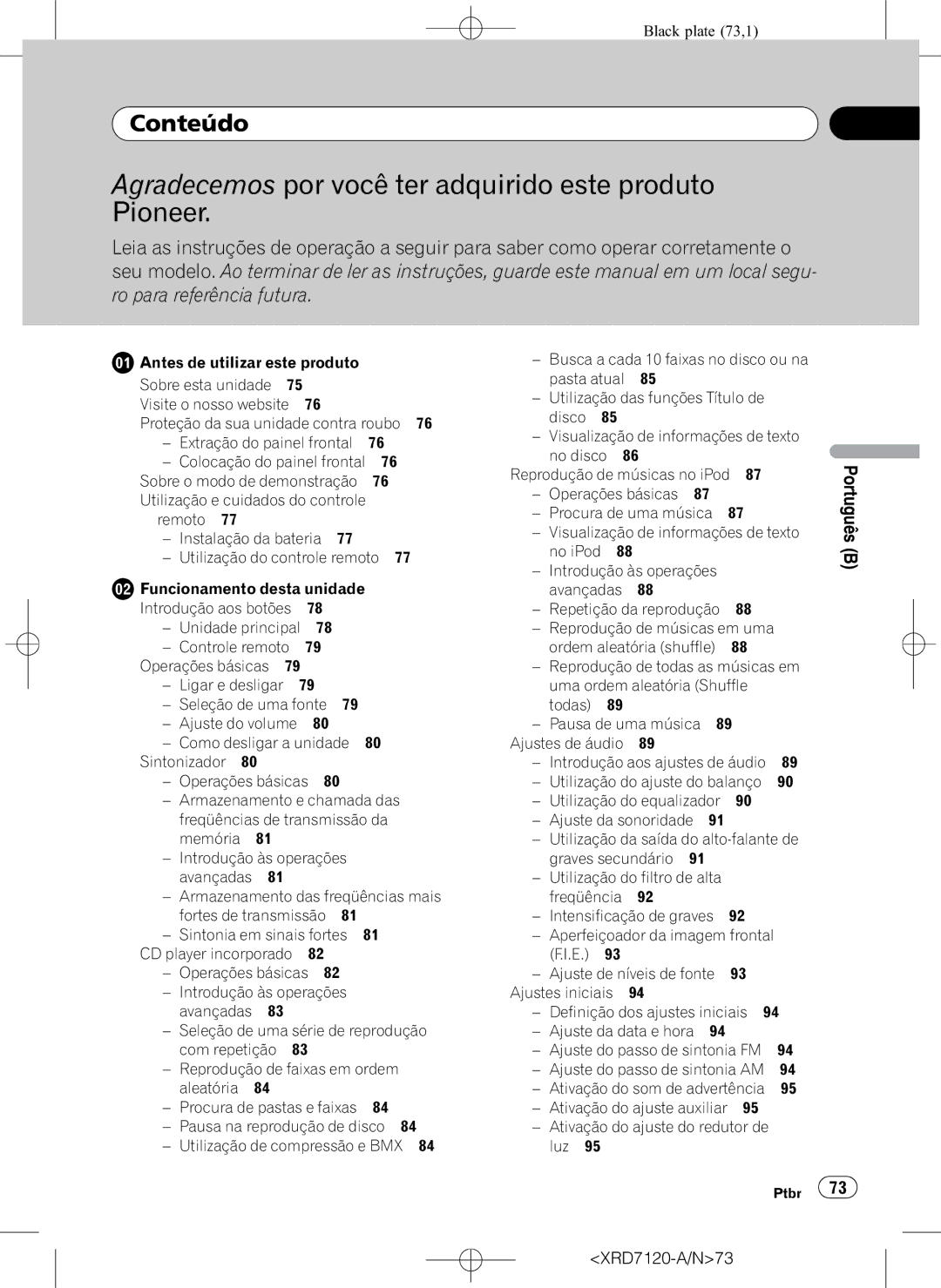 Pioneer DEH-P5950IB operation manual Agradecemos por você ter adquirido este produto Pioneer, Conteúdo 