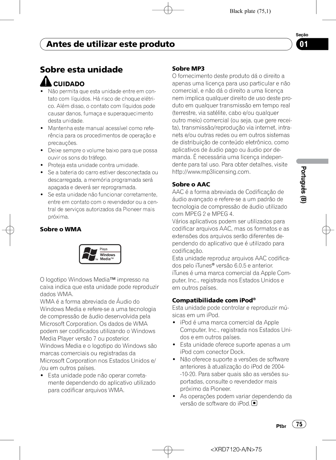 Pioneer DEH-P5950IB operation manual Antes de utilizar este produto Sobre esta unidade, Cuidado 