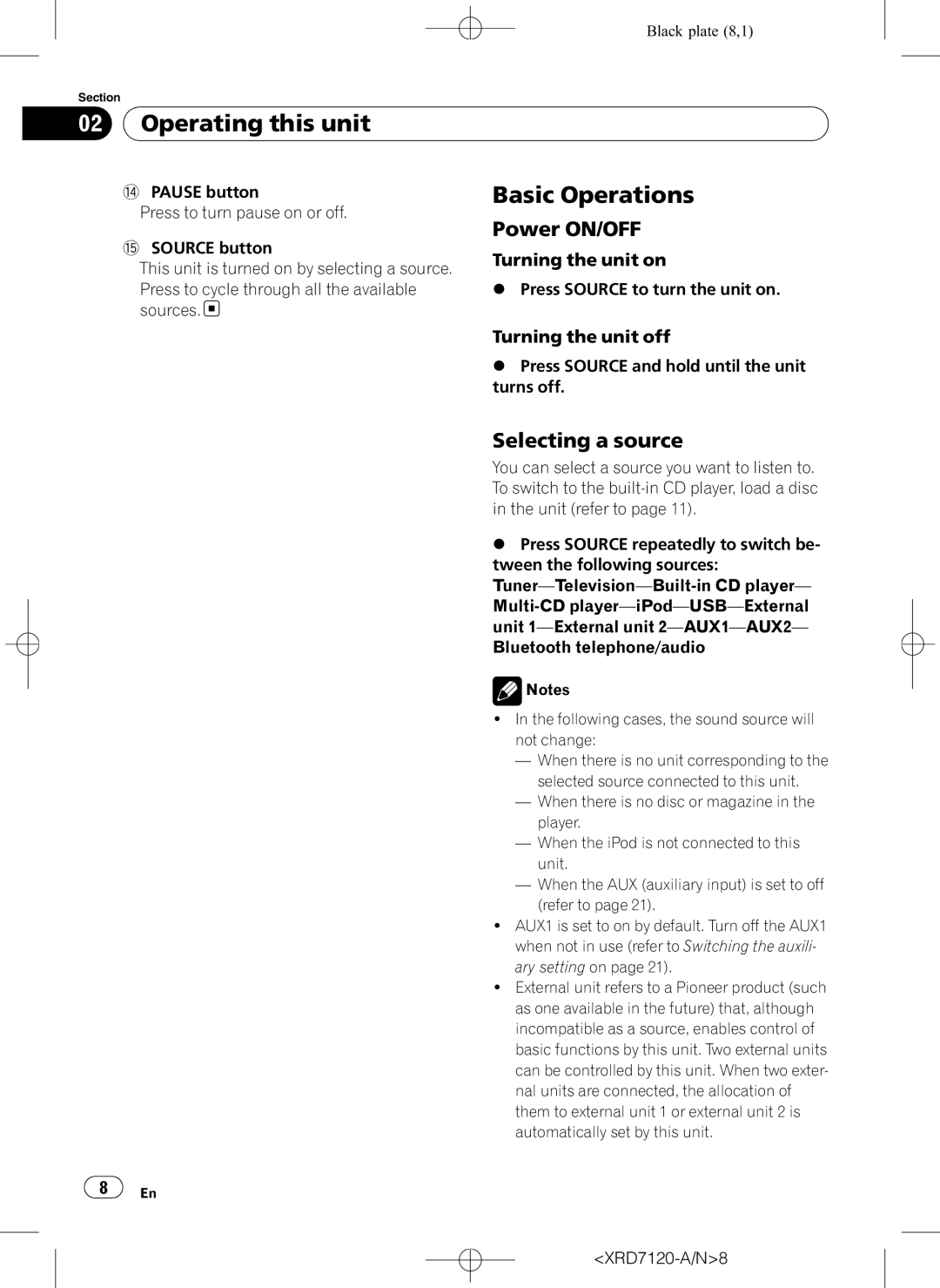 Pioneer DEH-P5950IB Basic Operations, Power ON/OFF, Selecting a source, Turning the unit on, Turning the unit off 