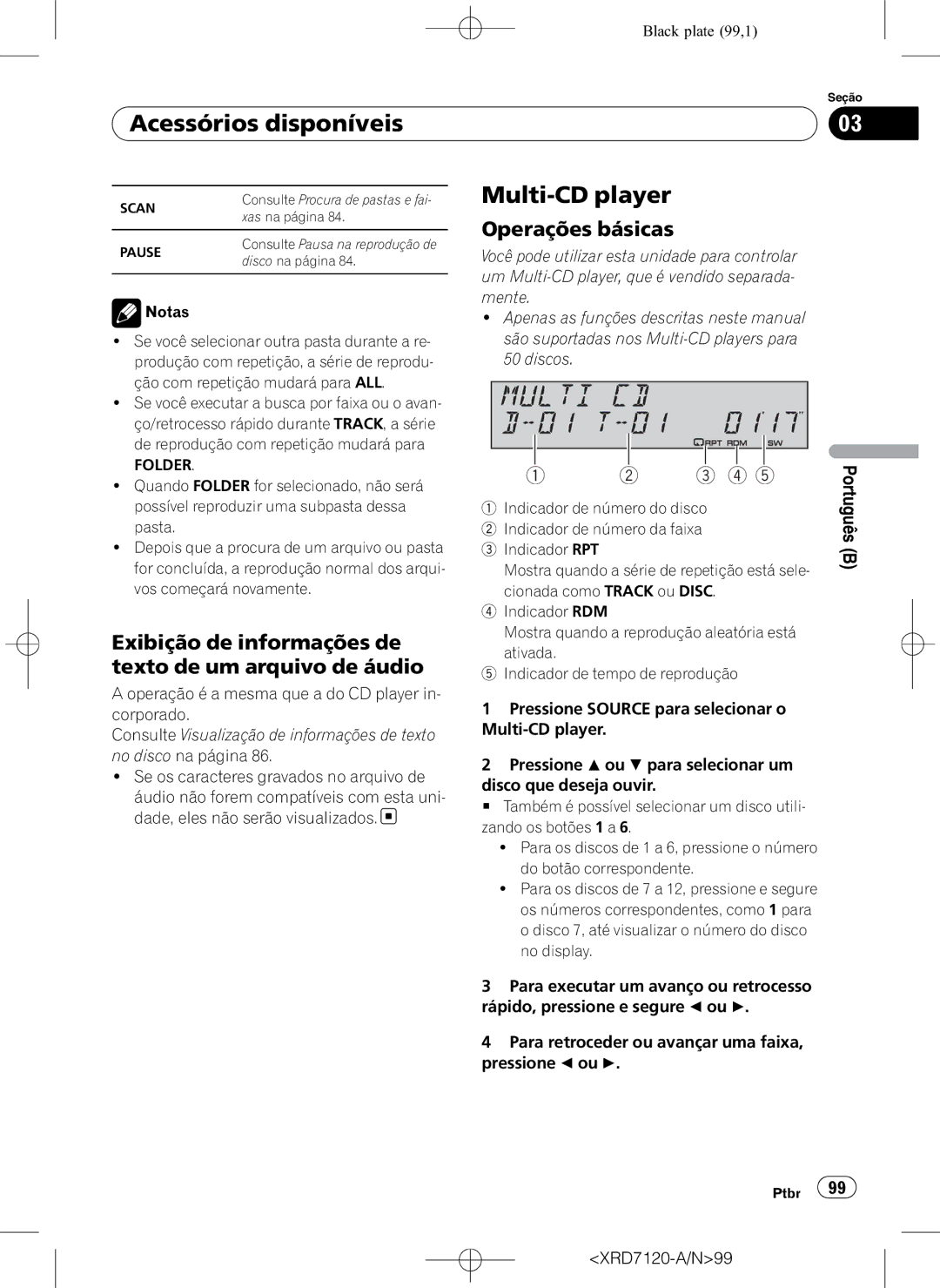 Pioneer DEH-P5950IB operation manual Acessórios disponíveis, Exibição de informações de texto de um arquivo de áudio 