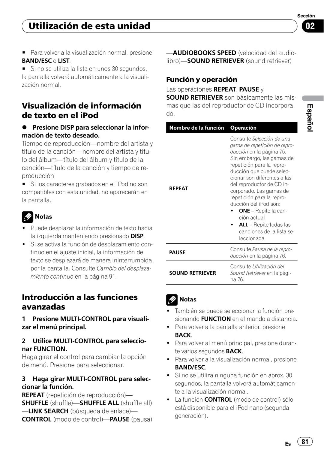 Pioneer DEH-P6000UB Visualización de información de texto en el iPod, La izquierda manteniendo presionado Disp 