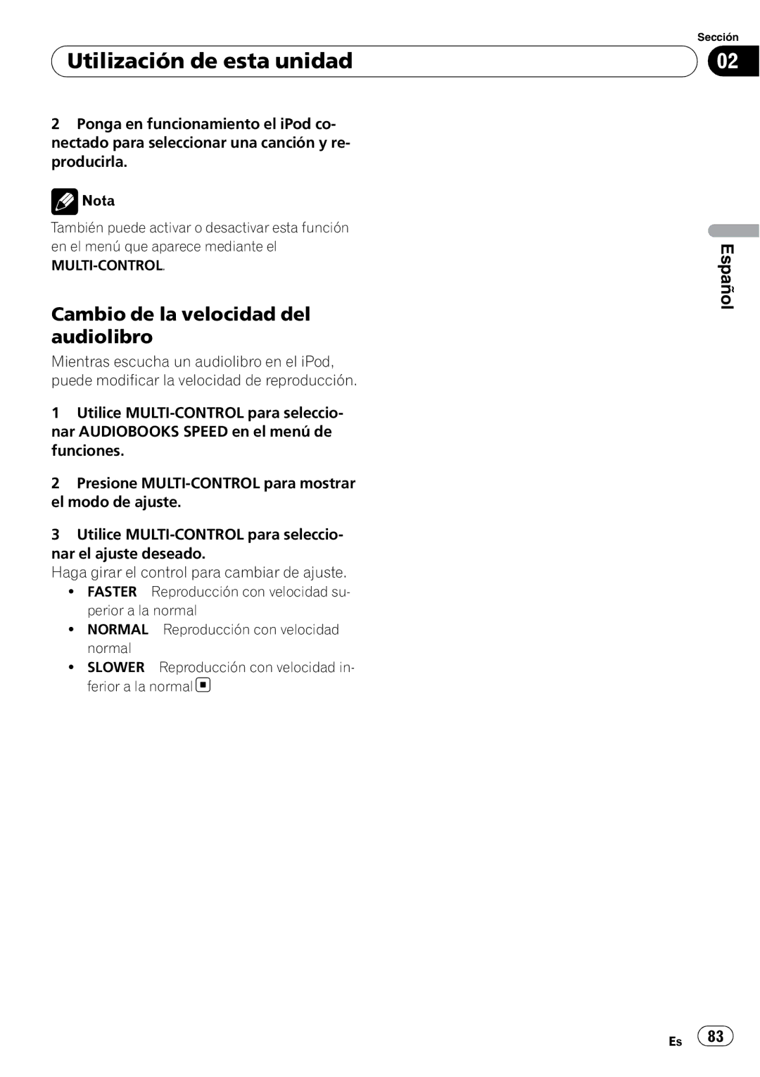 Pioneer DEH-P6000UB operation manual Cambio de la velocidad del audiolibro, Multi-Control 