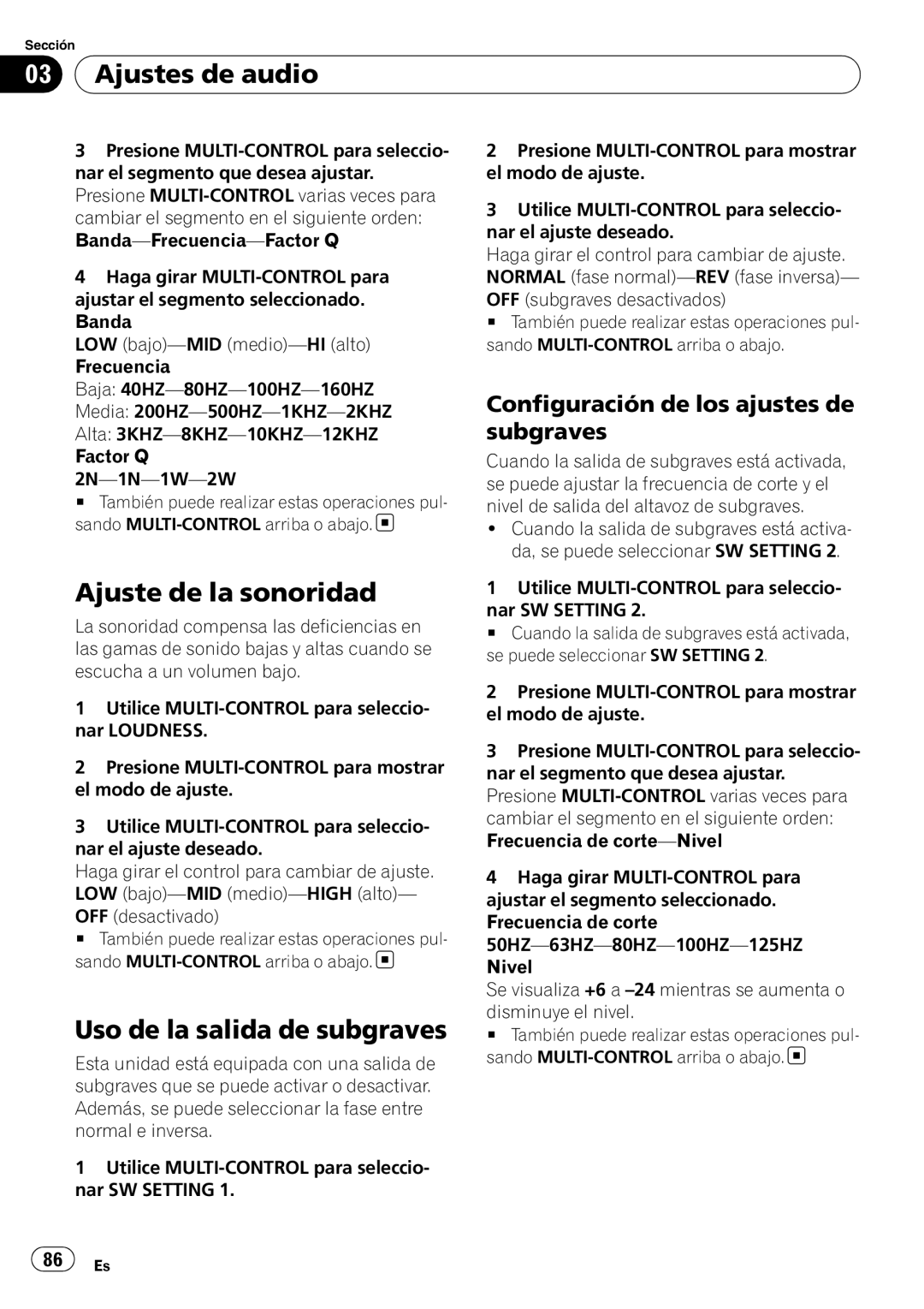 Pioneer DEH-P6000UB operation manual Ajustes de audio, Ajuste de la sonoridad, Uso de la salida de subgraves 