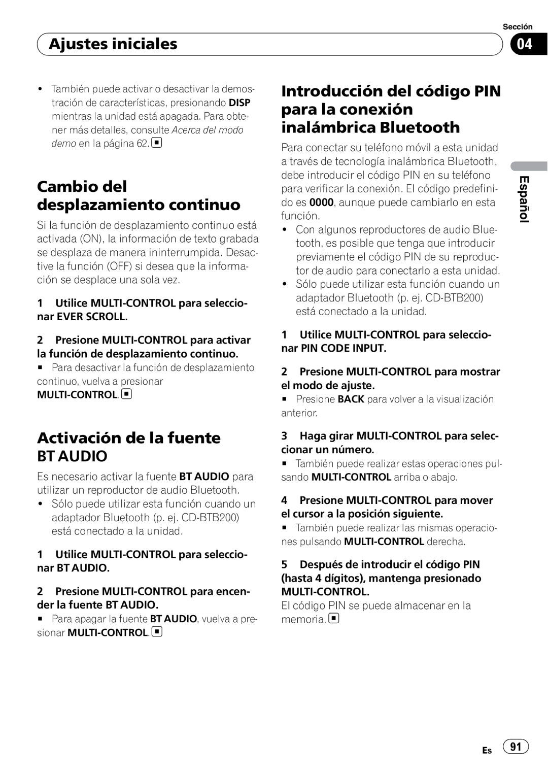 Pioneer DEH-P6000UB operation manual Cambio del desplazamiento continuo, Activación de la fuente 