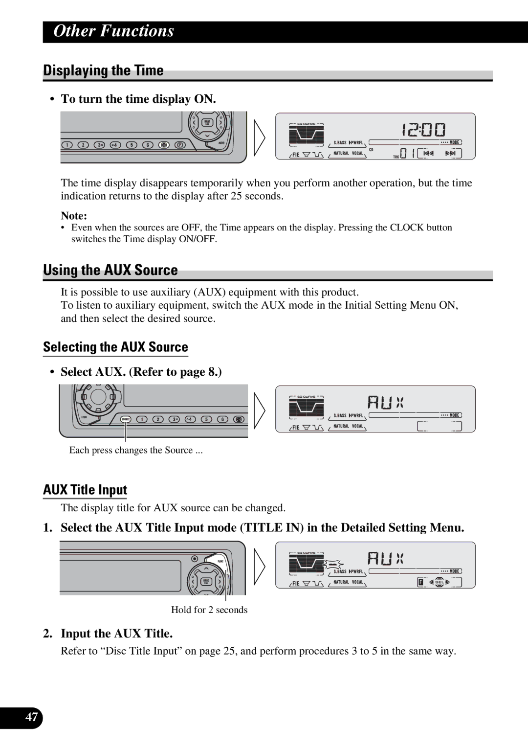 Pioneer DEH-P6200, DEH-P5200 Displaying the Time, Using the AUX Source, Selecting the AUX Source, AUX Title Input 