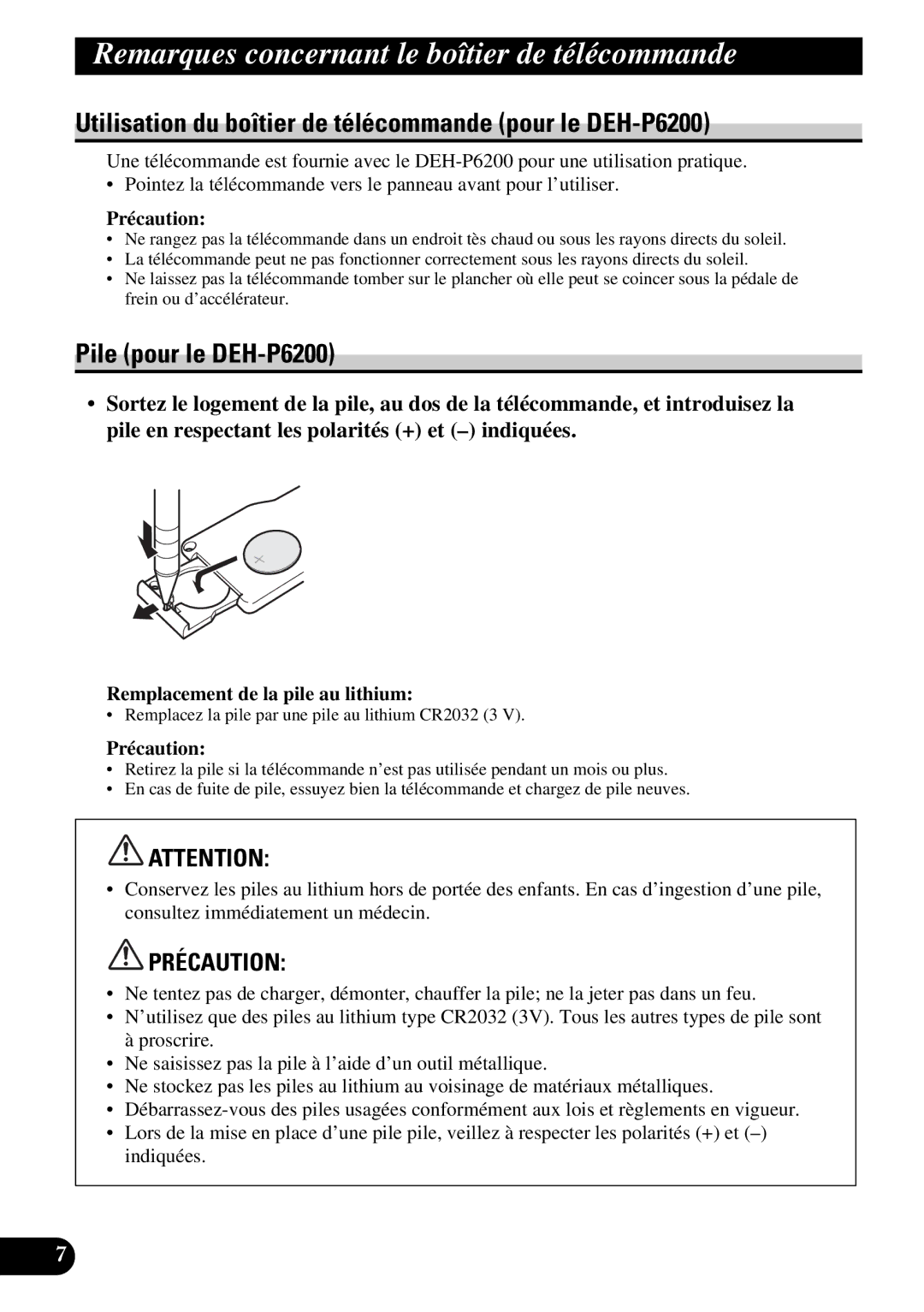 Pioneer DEH-P5200 operation manual Remarques concernant le boîtier de télécommande, Pile pour le DEH-P6200, Précaution 