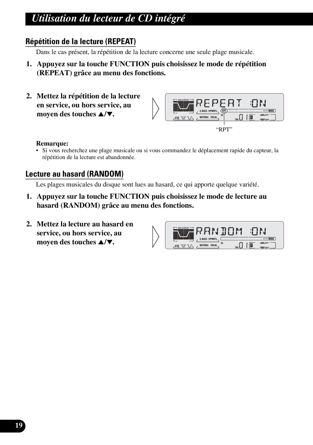 Pioneer DEH-P6200 Utilisation du lecteur de CD intégré, Répétition de la lecture Repeat, Lecture au hasard Random 