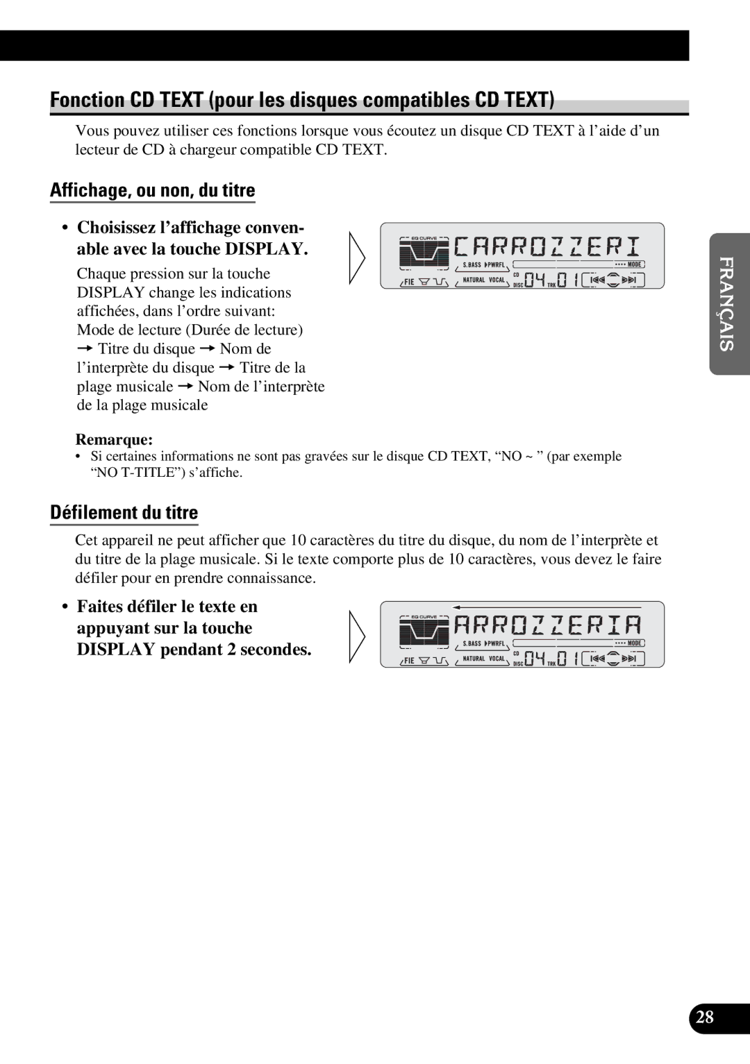 Pioneer DEH-P5200 Fonction CD Text pour les disques compatibles CD Text, Affichage, ou non, du titre, Défilement du titre 