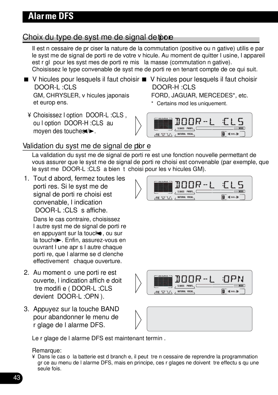 Pioneer DEH-P6200, DEH-P5200 Choix du type de système de signal de portière, Validation du système de signal de portière 