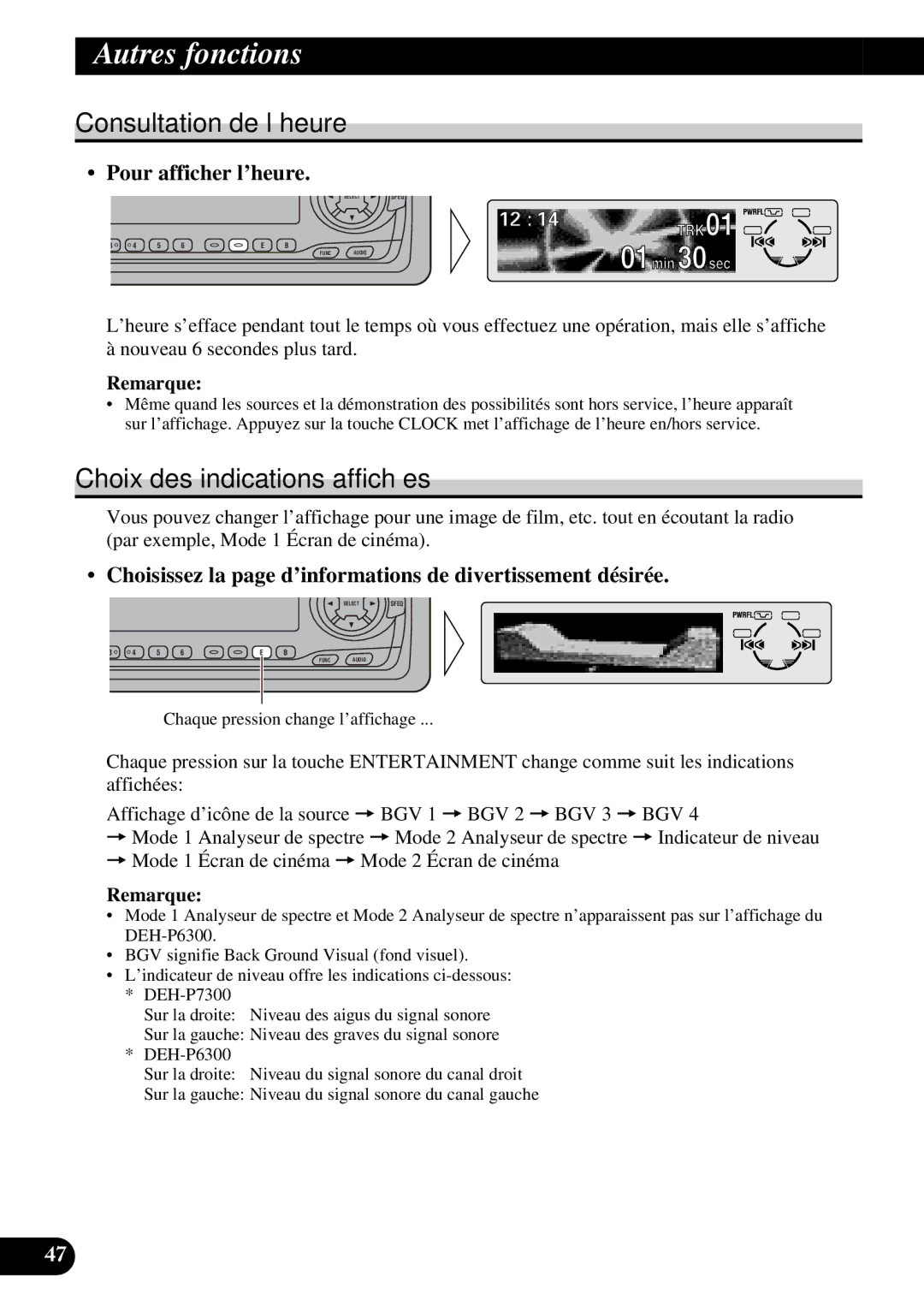 Pioneer DEH-P6300, DEH-P7300 operation manual Autres fonctions, Consultation de l’heure, Choix des indications affichées 